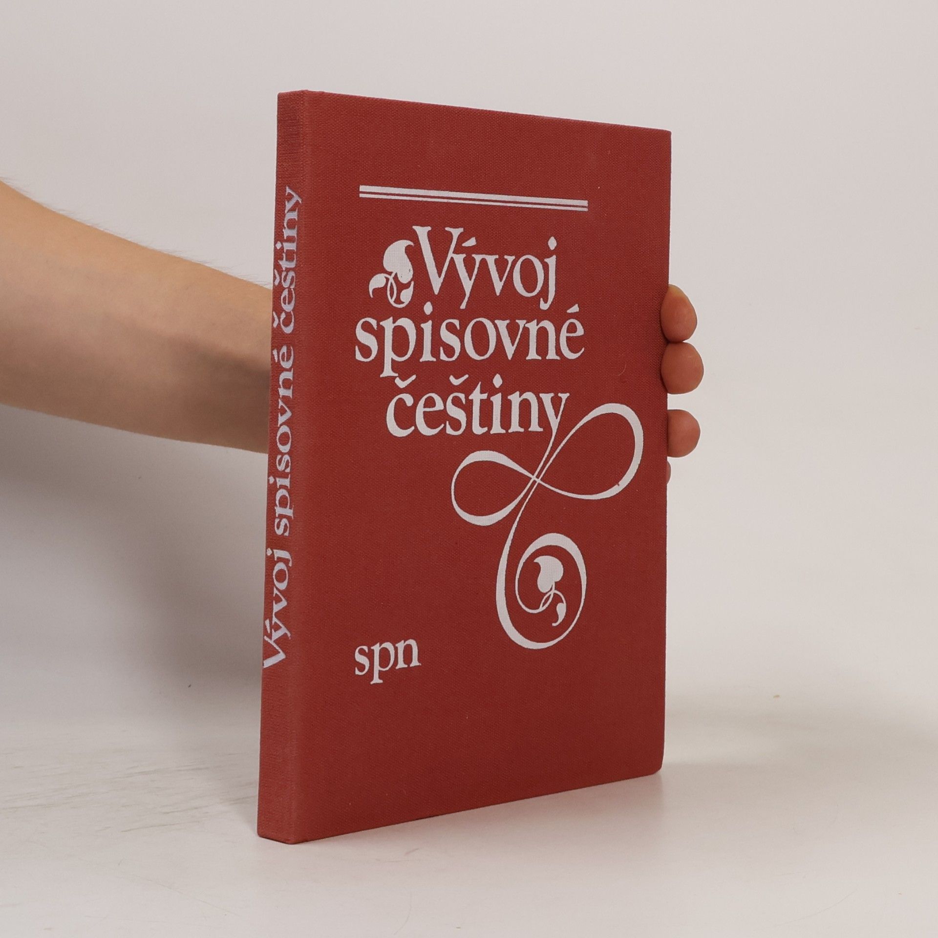 František Cuřín Vývoj spisovné češtiny