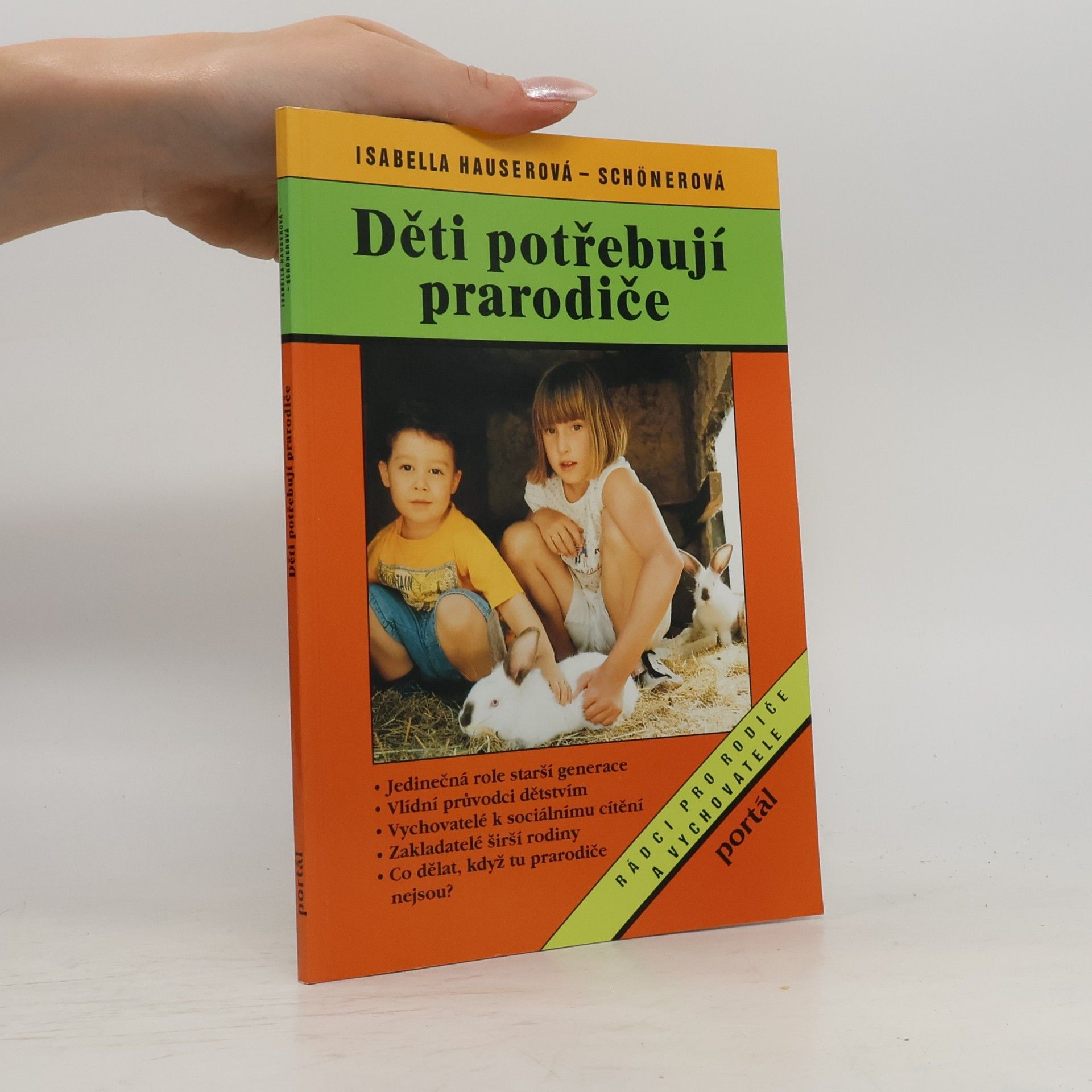 Isabell Hauser-Schöner Děti potřebují prarodiče