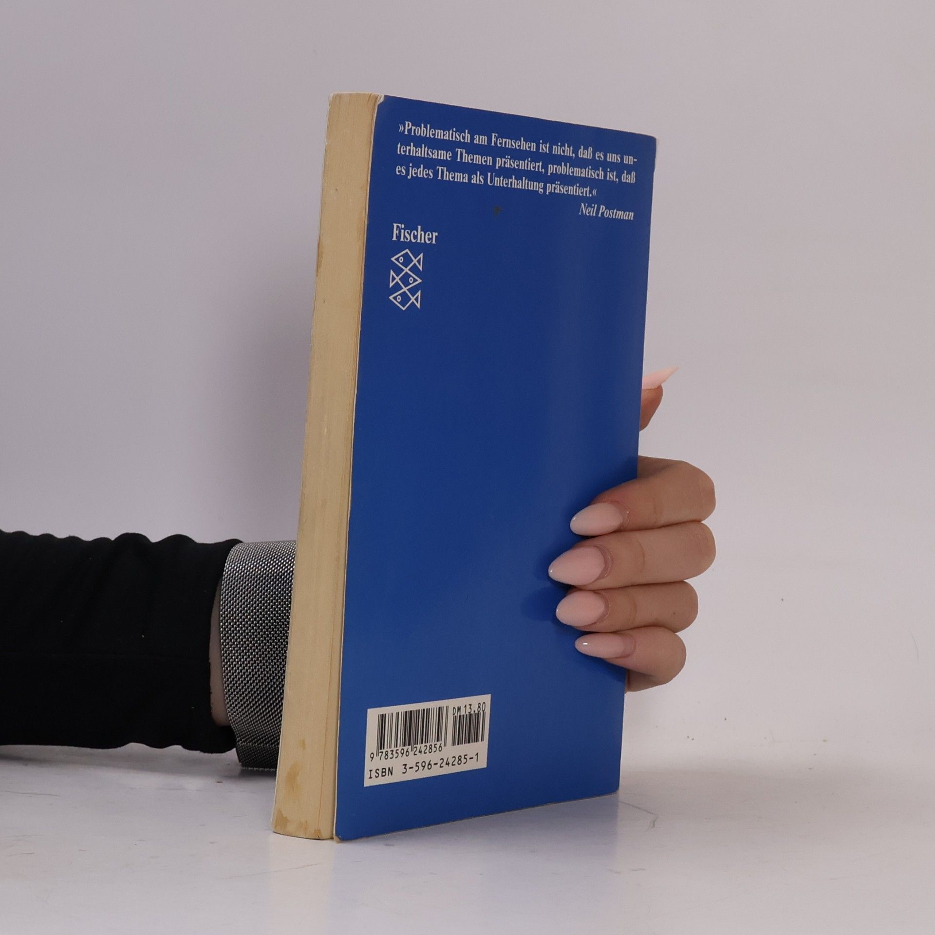Neil Postman Wir amüsieren uns zu Tode