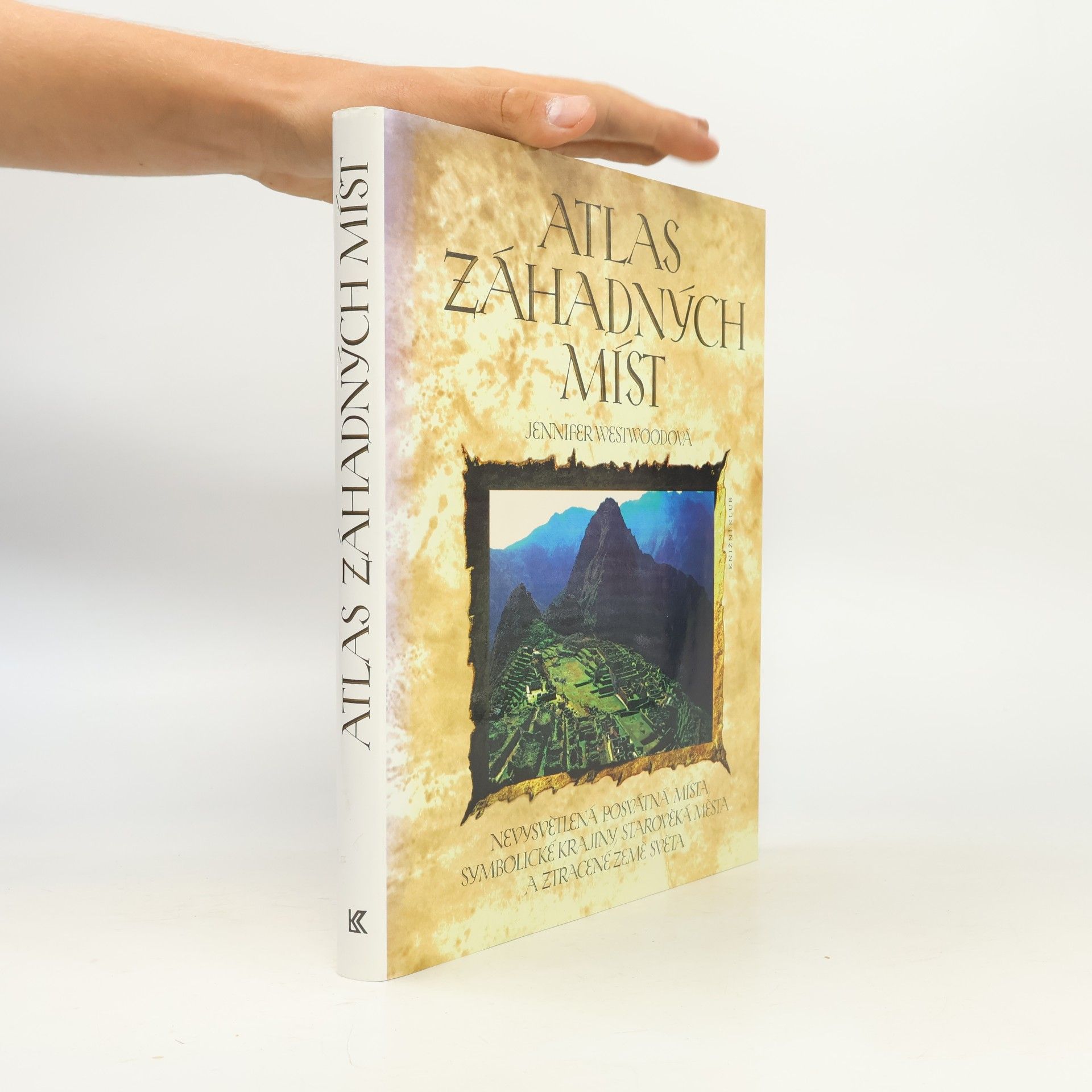 Jennifer Westwood Atlas záhadných míst