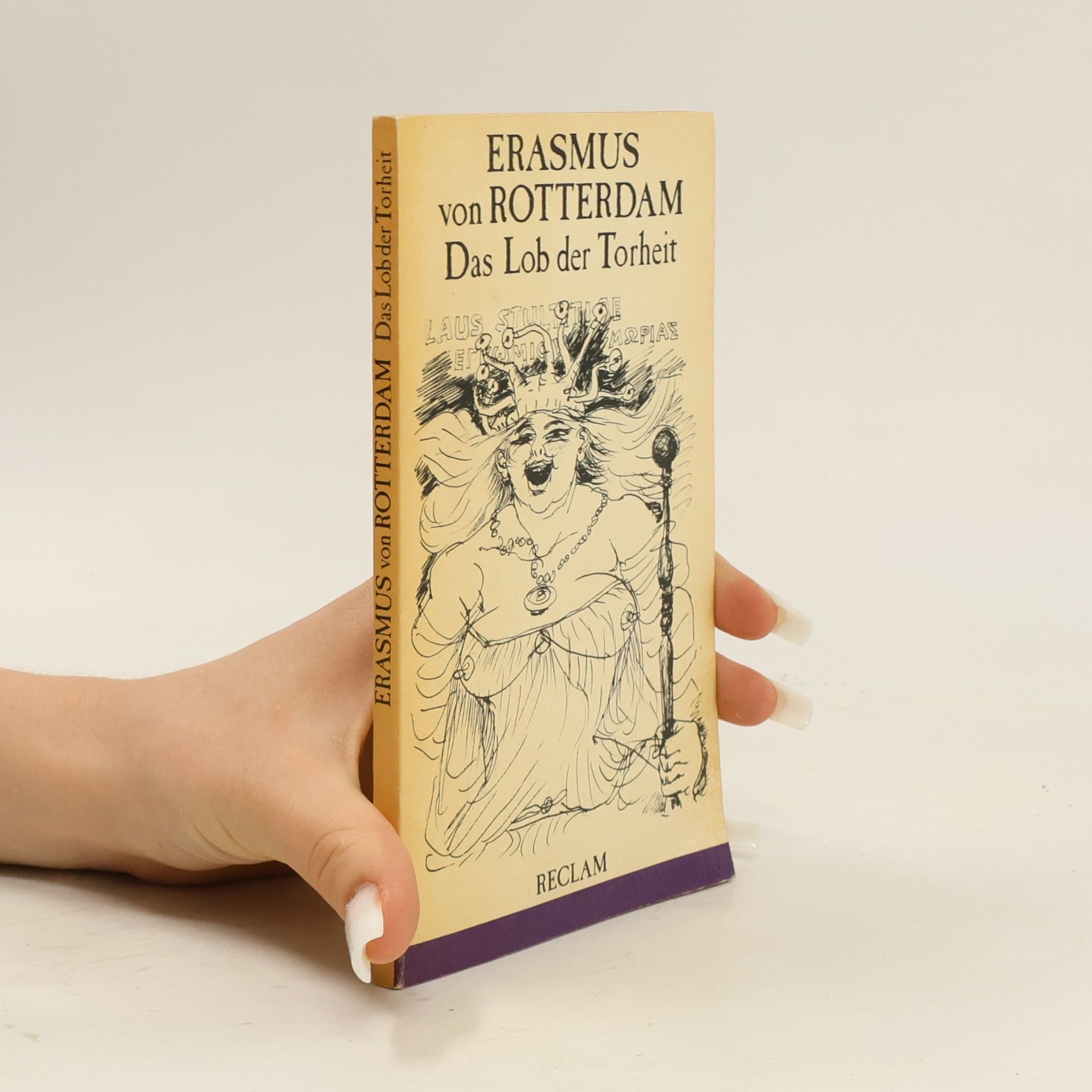 Erasmus Rotterdamský Das Lob der Torheit
