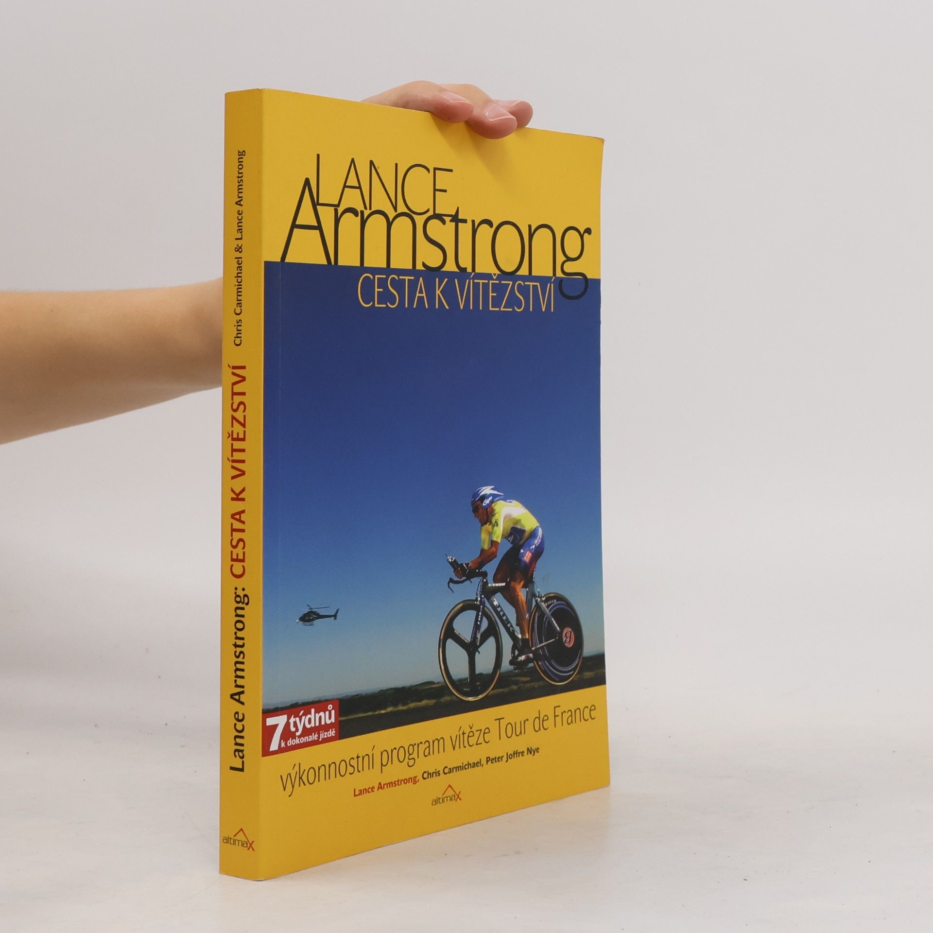Lance Armstrong: cesta k vítězství