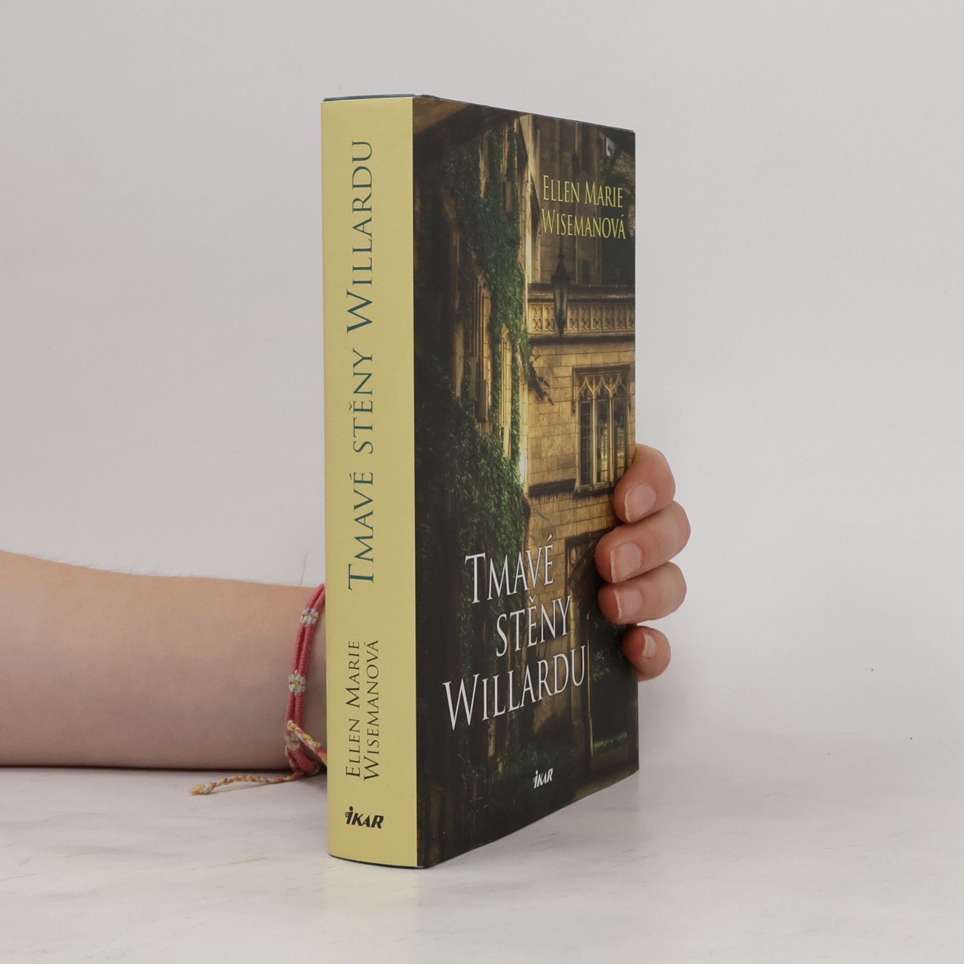 Ellen Marie Wiseman Tmavé stěny Willardu