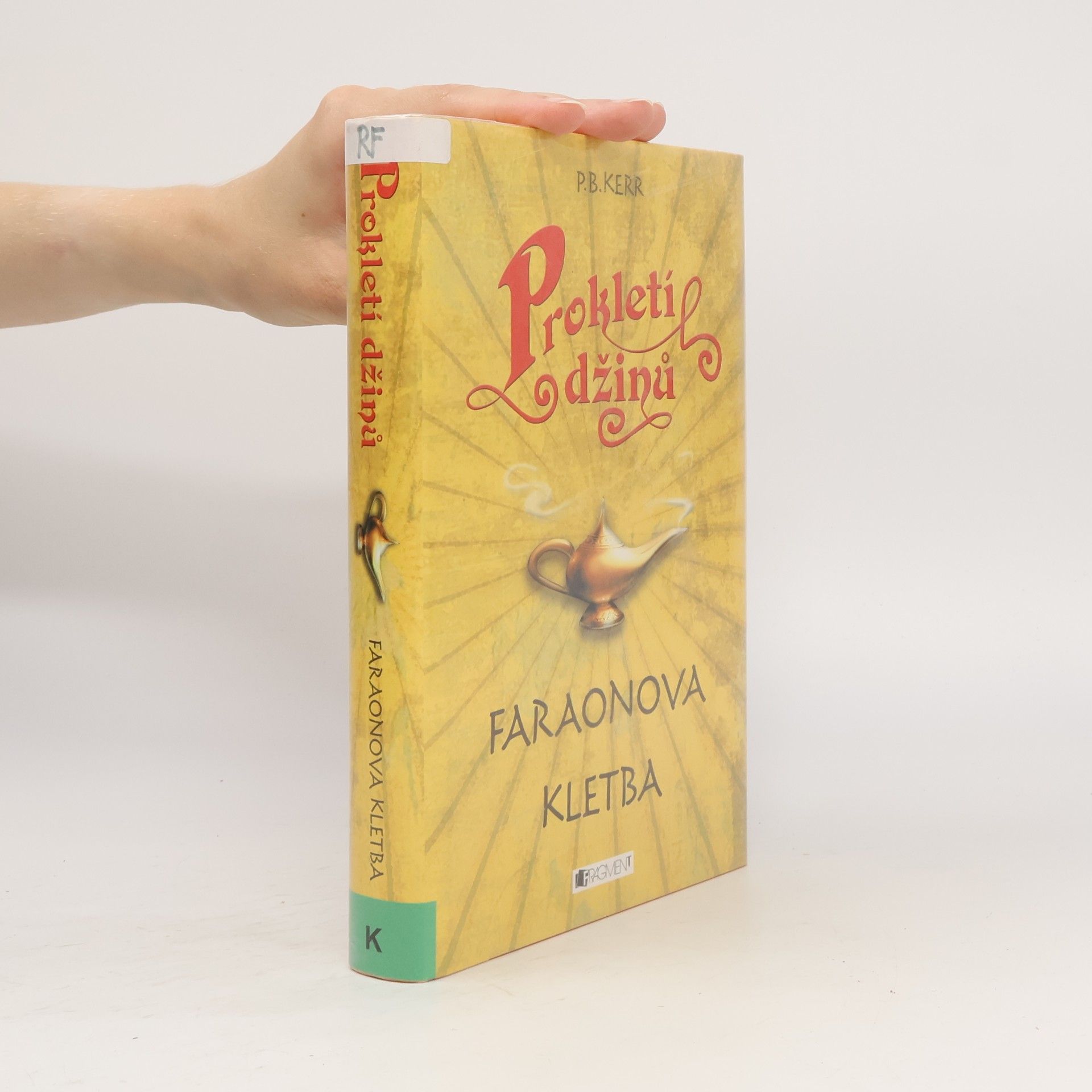 Philip Kerr Prokletí džinů. Faraonova kletba