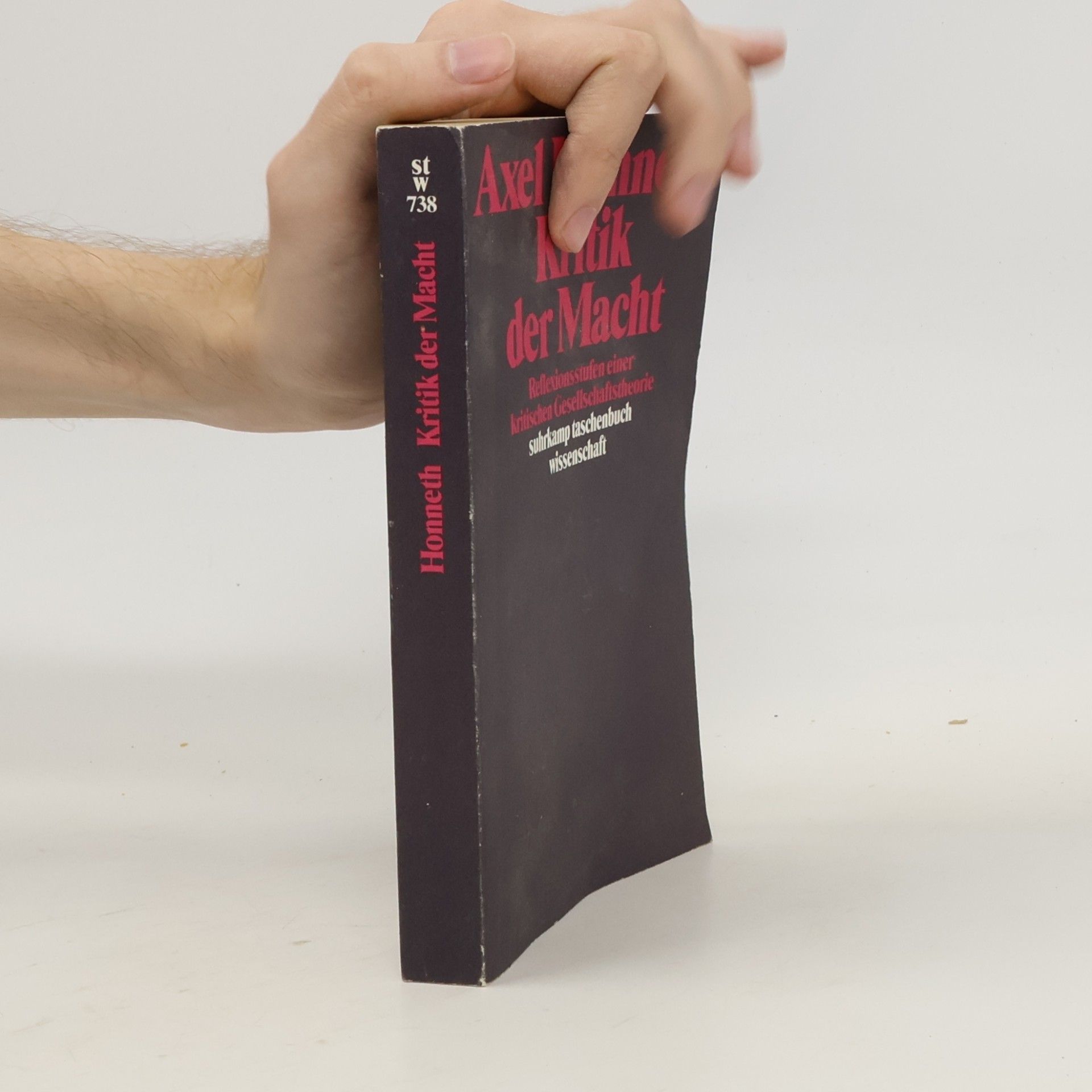 Axel Honneth Suhrkamp Taschenbuch Wissenschaft - 738: Kritik der Macht