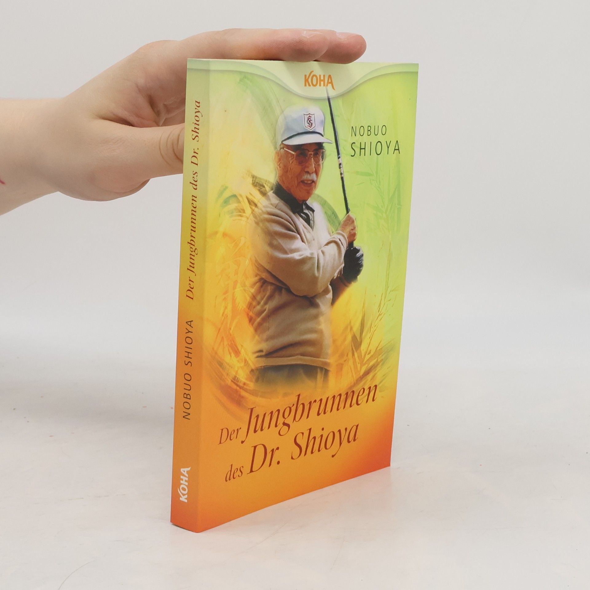 Nobuo Shioya Der Jungbrunnen des Dr. Shioya