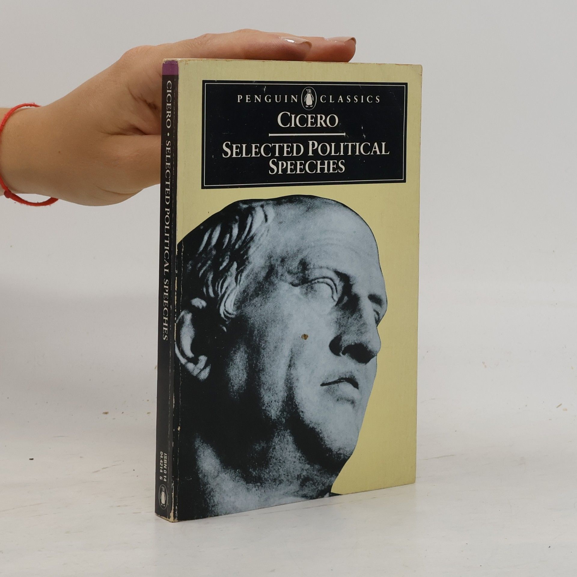 Michael Grant Penguin Classics: Selected Political Speeches