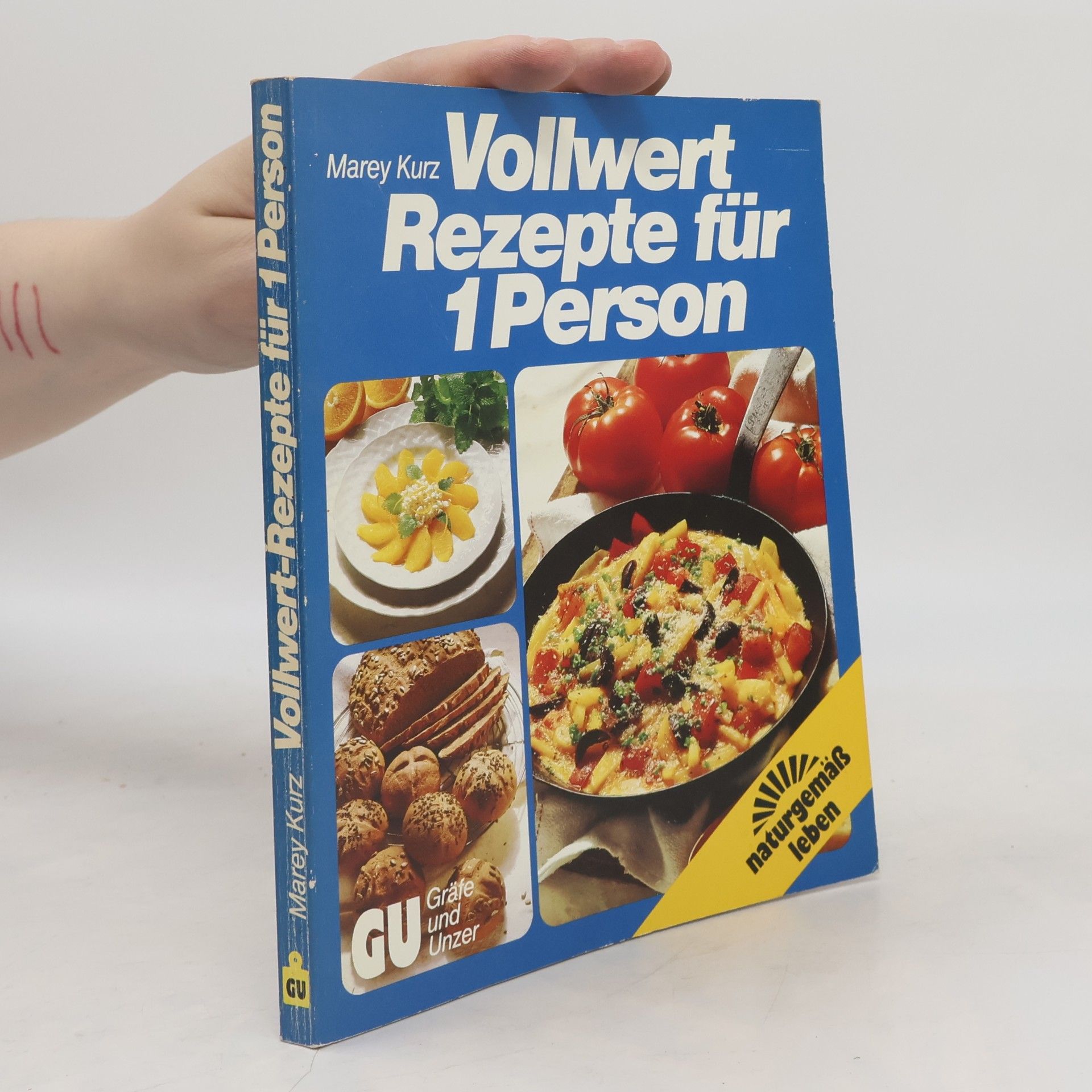Marey Kurz Vollwert-Rezepte für 1 Person