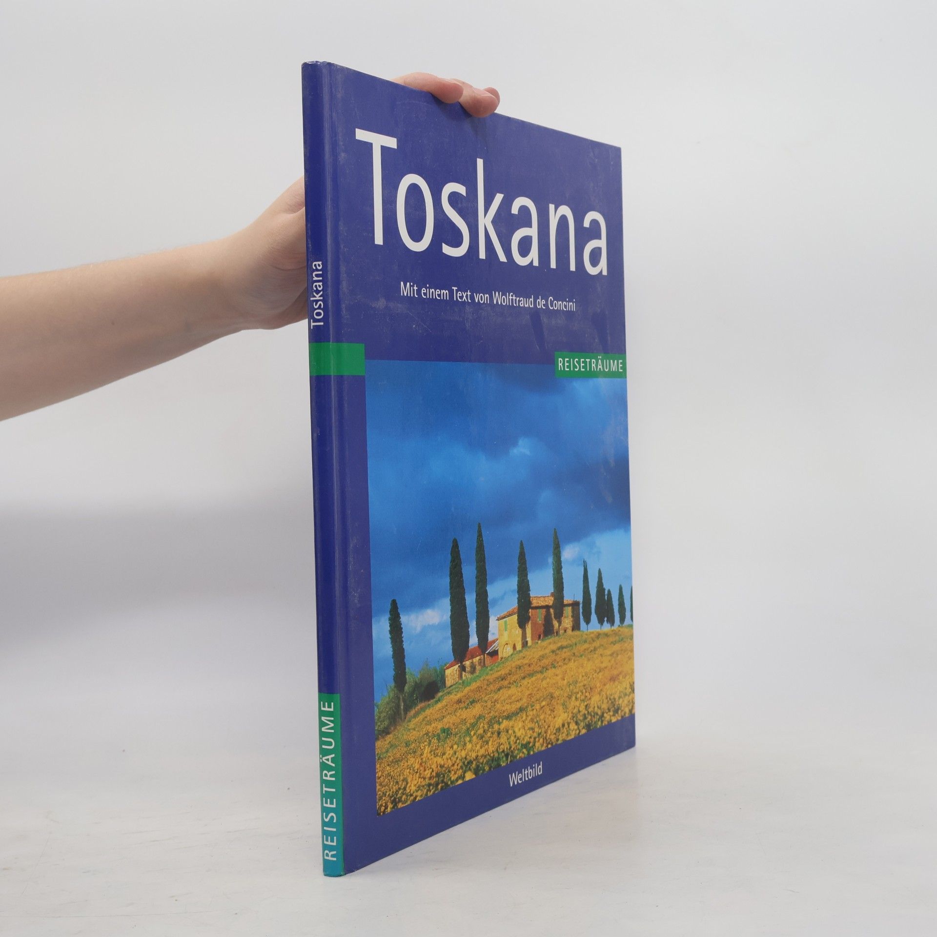 Wolftraud de Concini Toskana