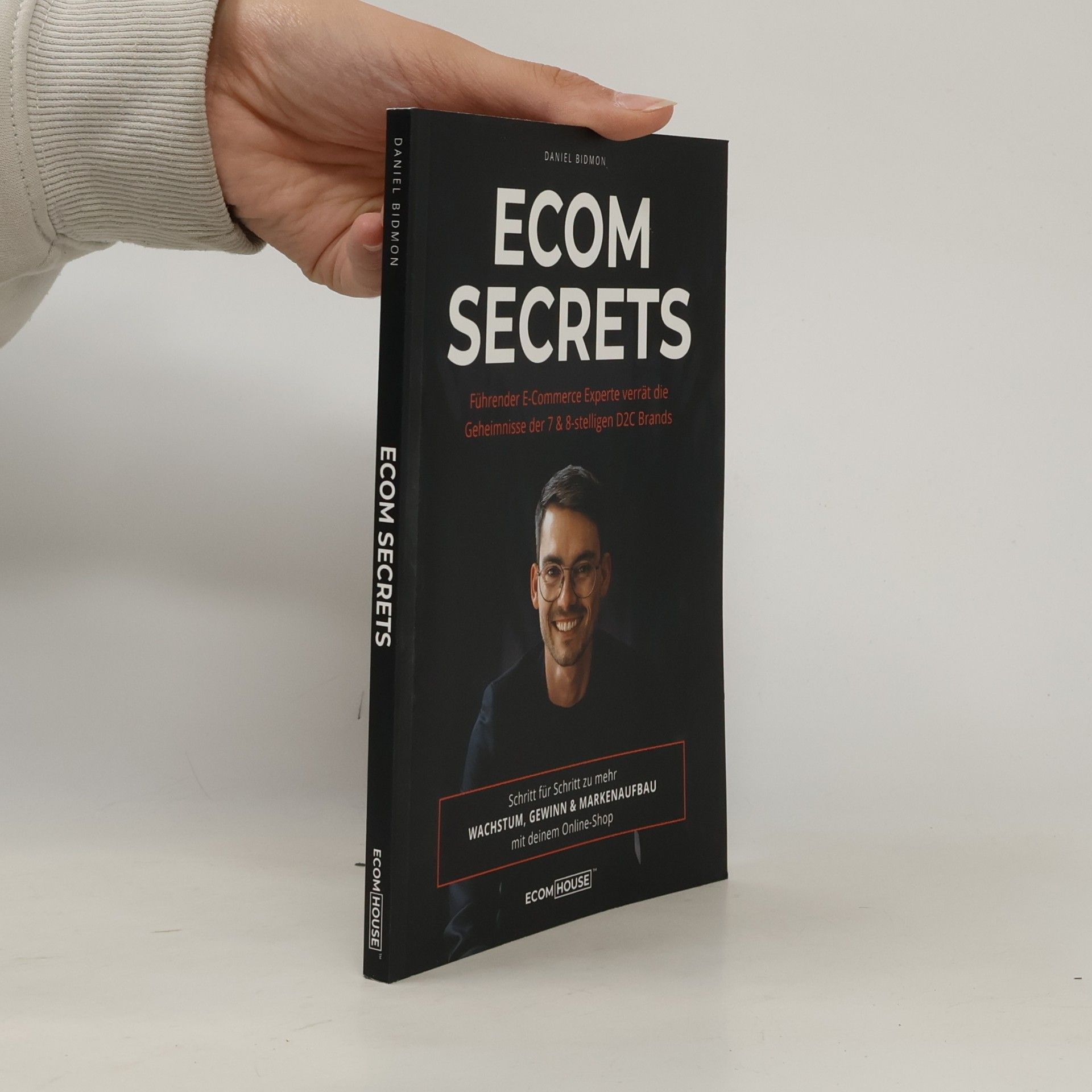 Daniel Bidmon Ecom Secrets