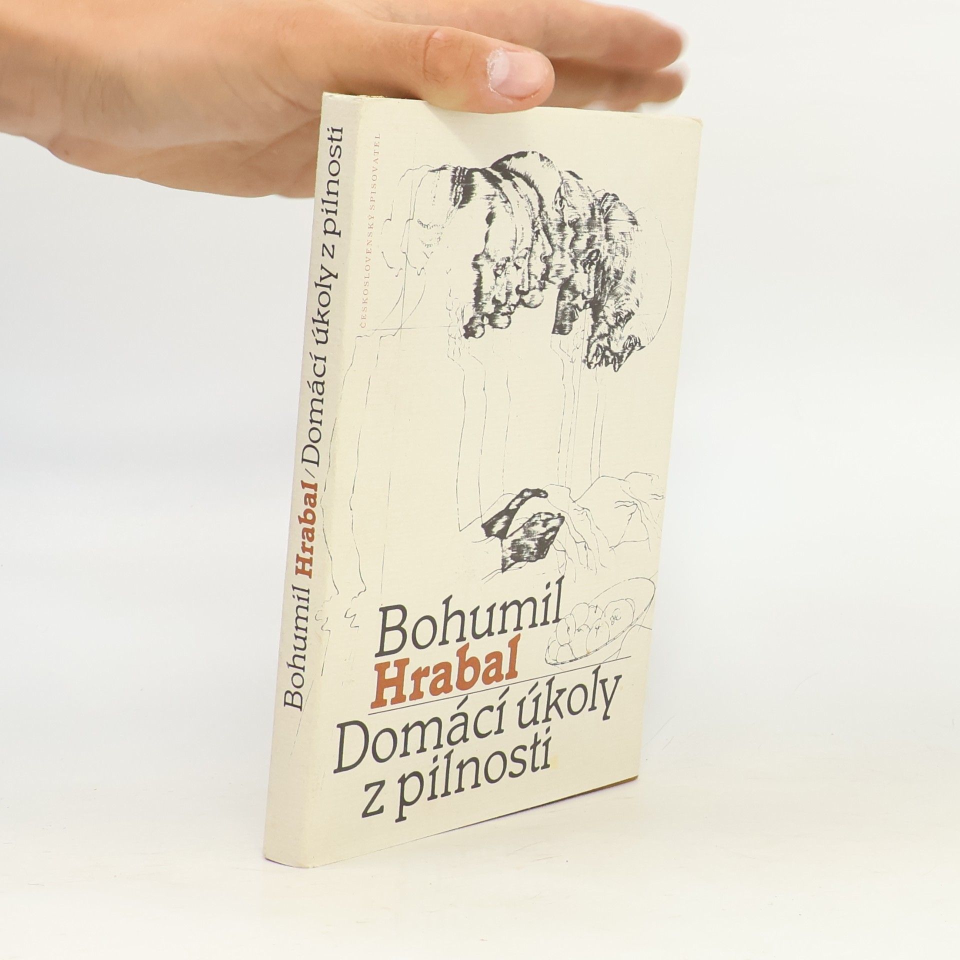 Bohumil Hrabal Domácí úkoly z pilnosti