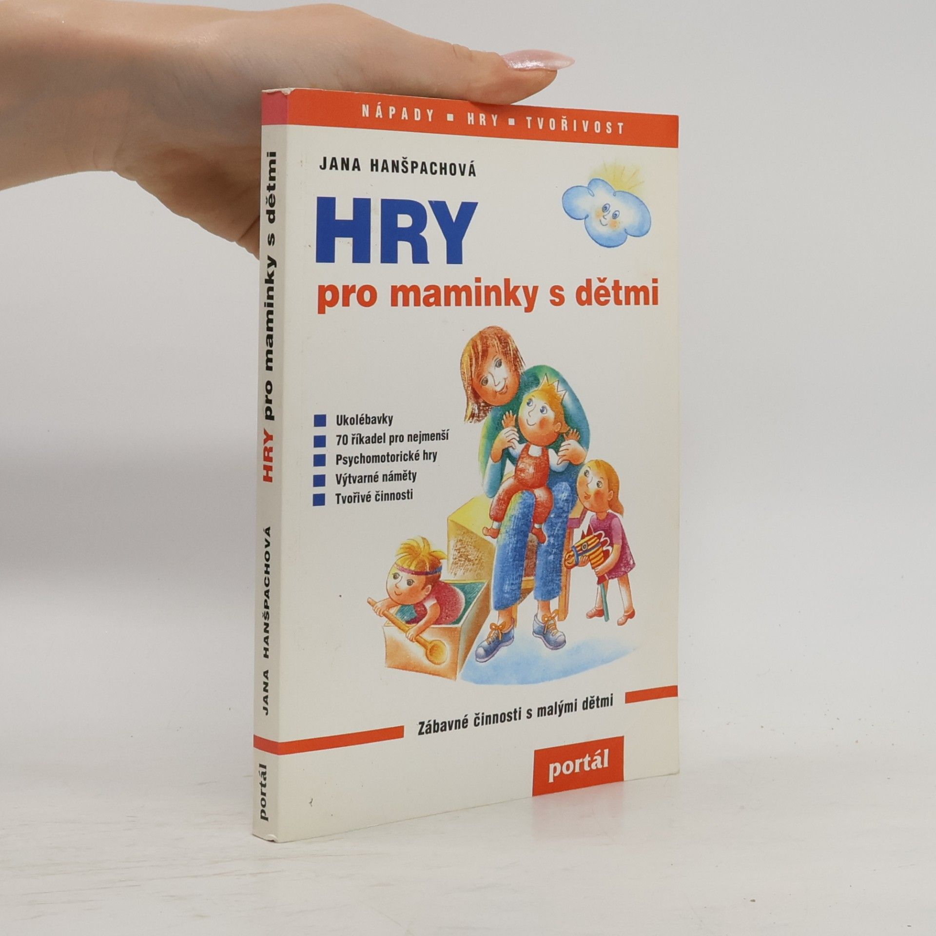 Jana Hanšpachová Hry pro maminky s dětmi