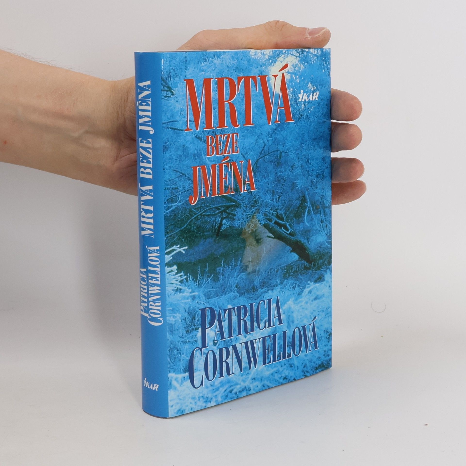 Patricia Cornwell Mrtvá beze jména