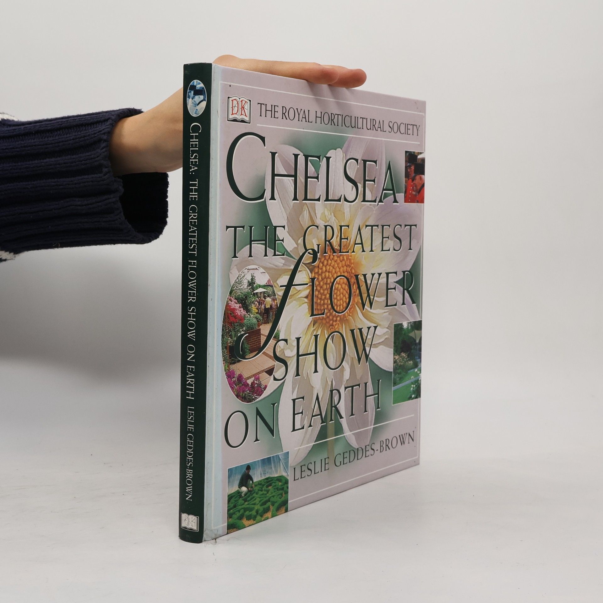 Leslie Geddes-Brown Chelsea. The Greatest Flower Show On Earth