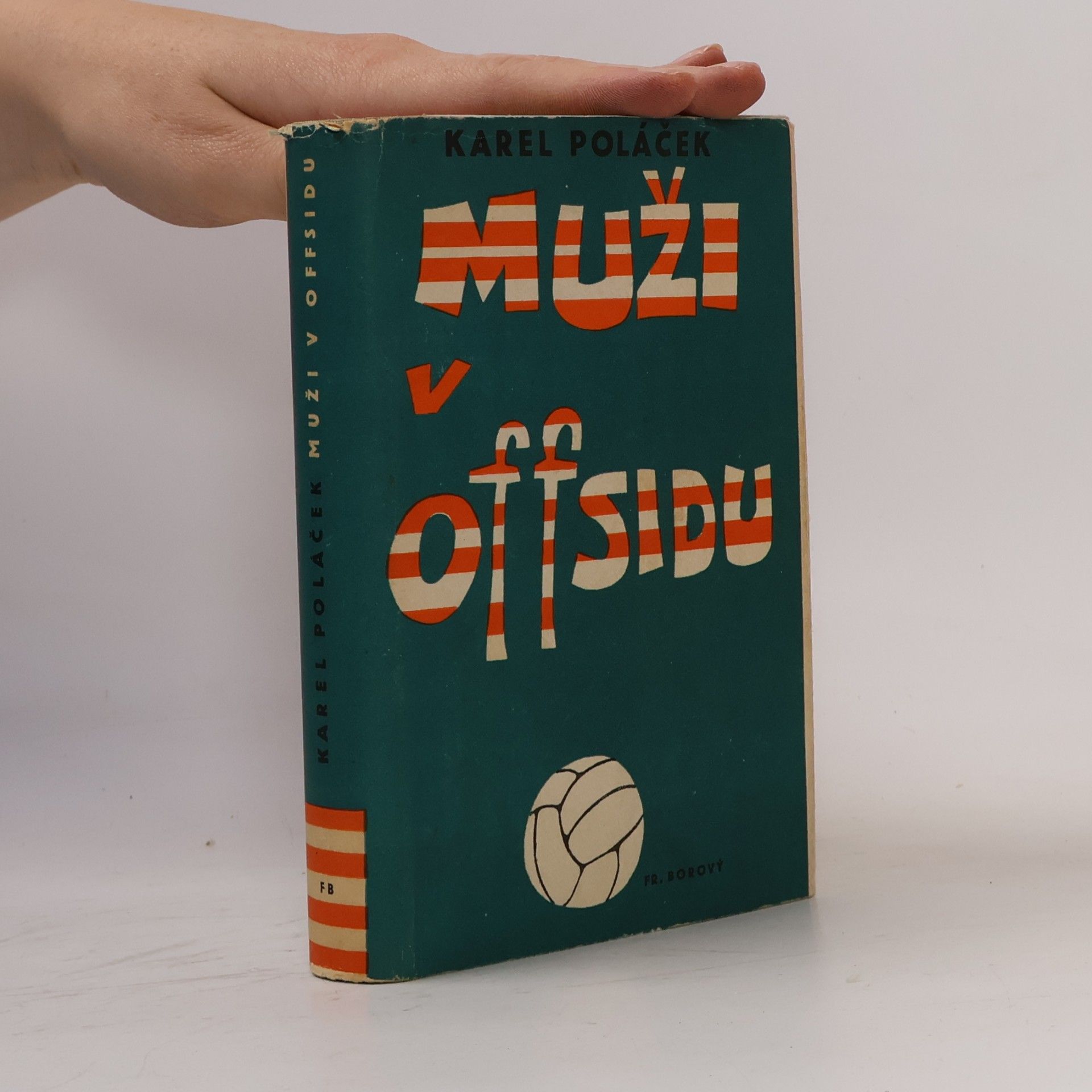 Karel Poláček Muži v offsidu