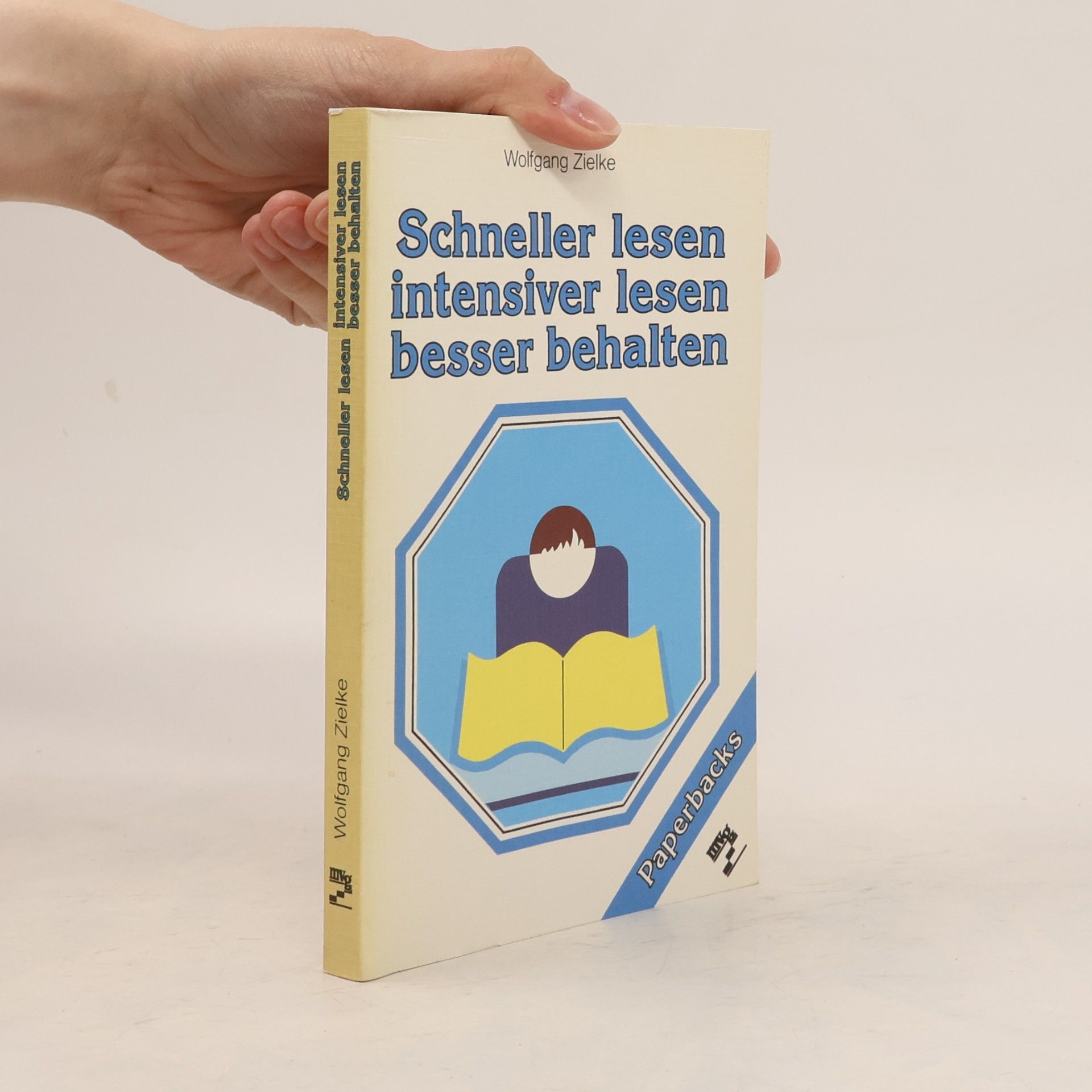 Schneller lesen - intensiver lesen - besser behalten
