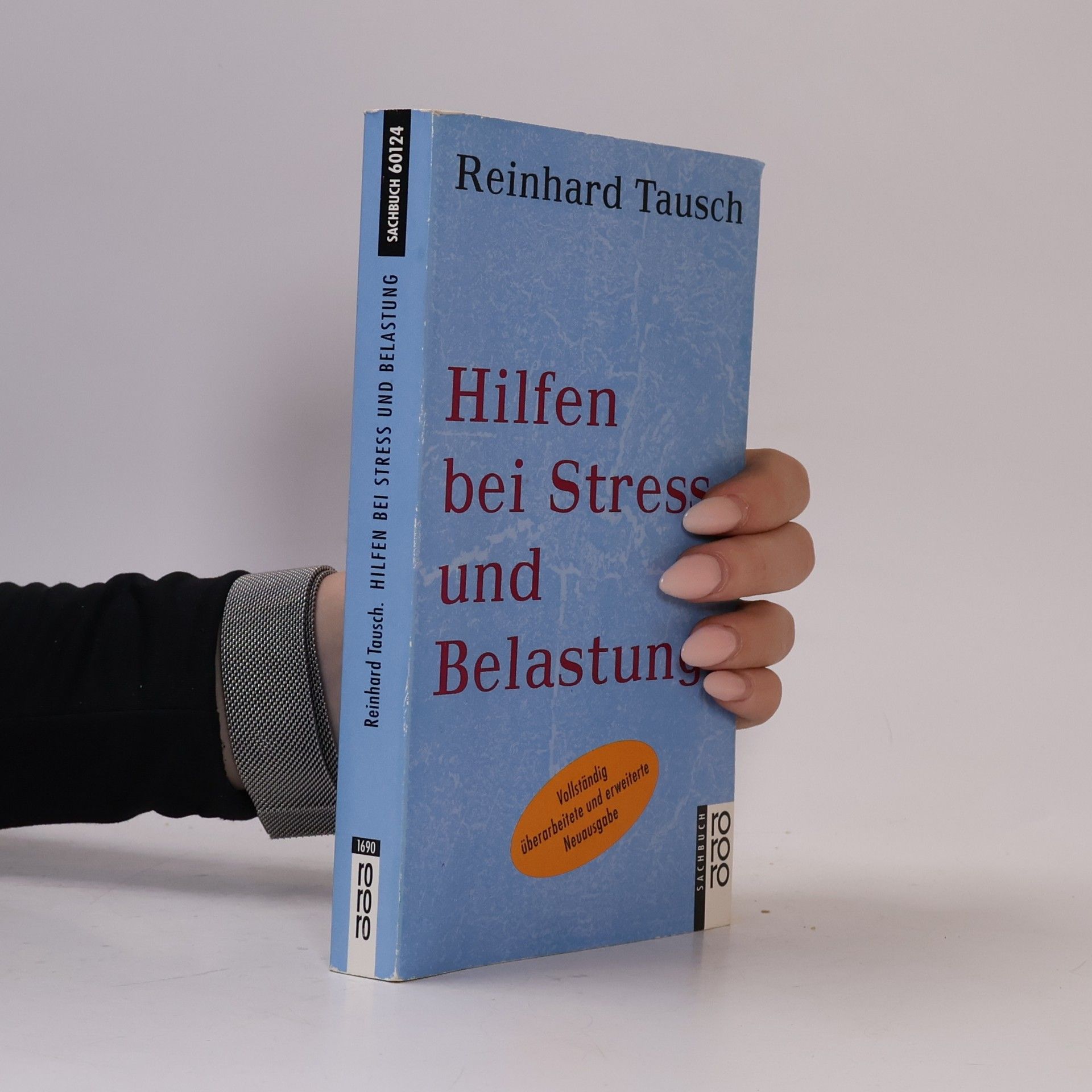 Reinhard Tausch Hilfen bei Stress und Belastung