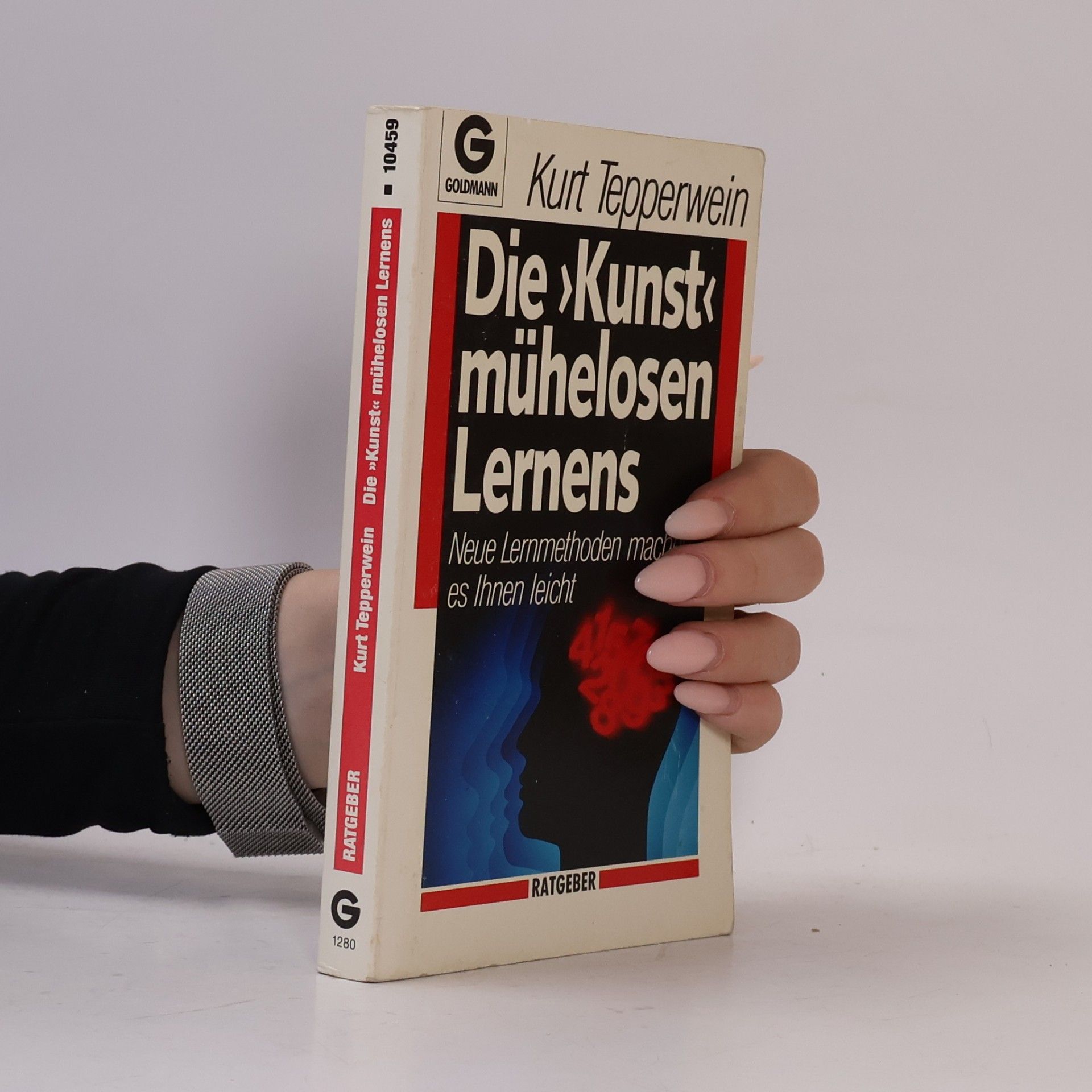 Kurt Tepperwein Die Kunst mühelosen Lernens