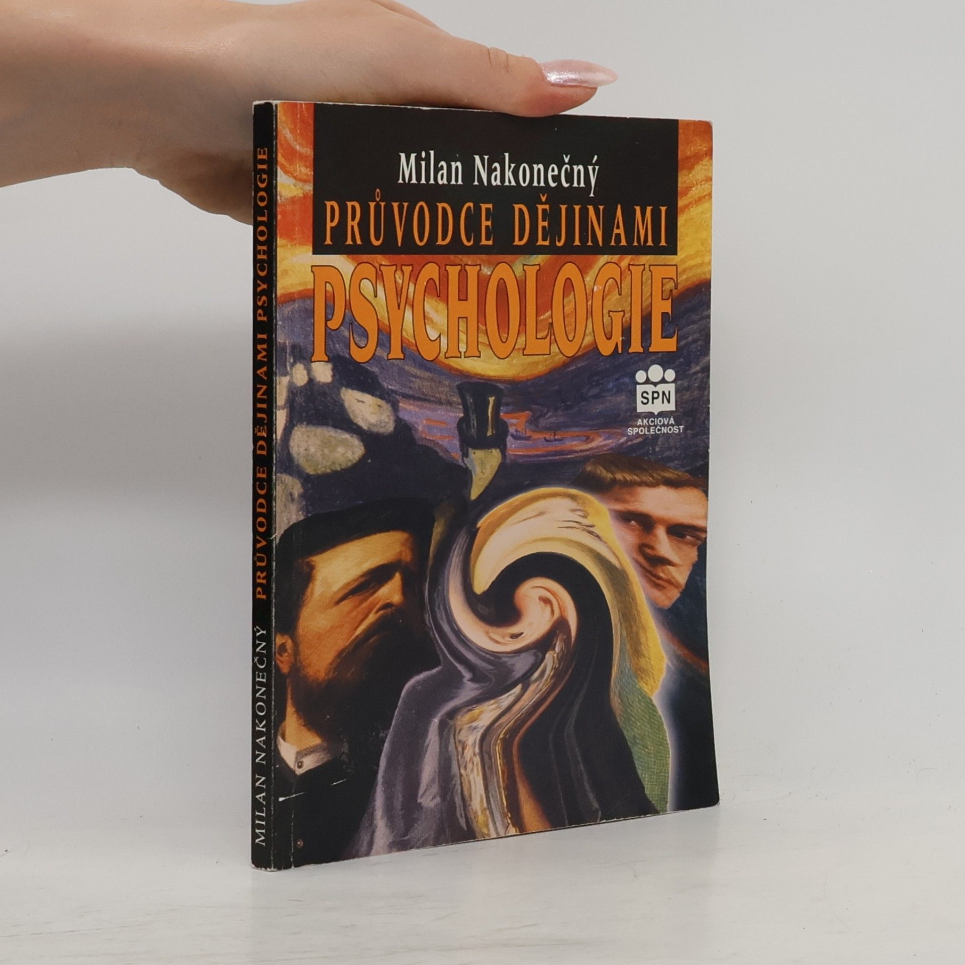 Milan Nakonečný Průvodce dějinami psychologie