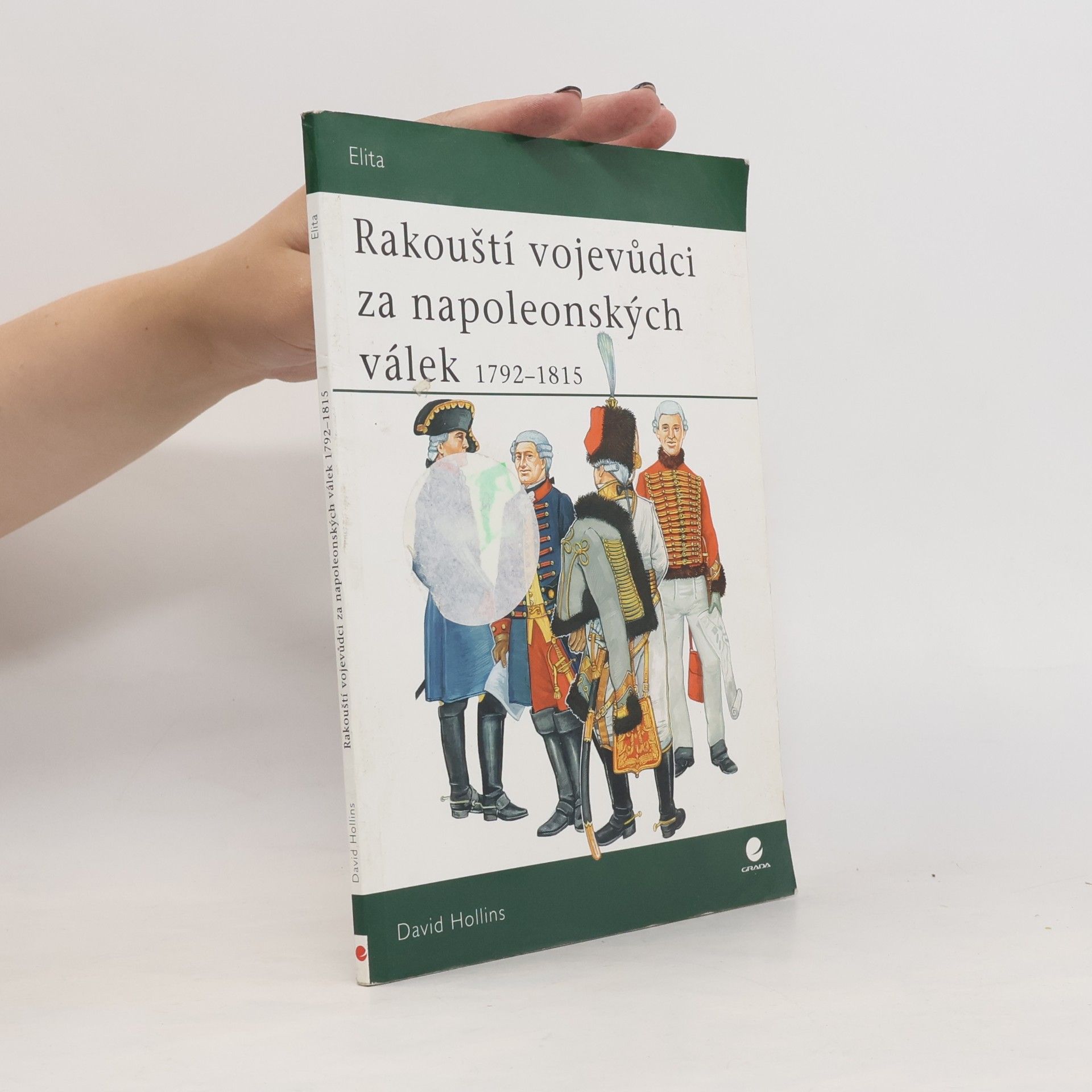 Rakouští vojevůdci za napoleonských válek 1792-1815