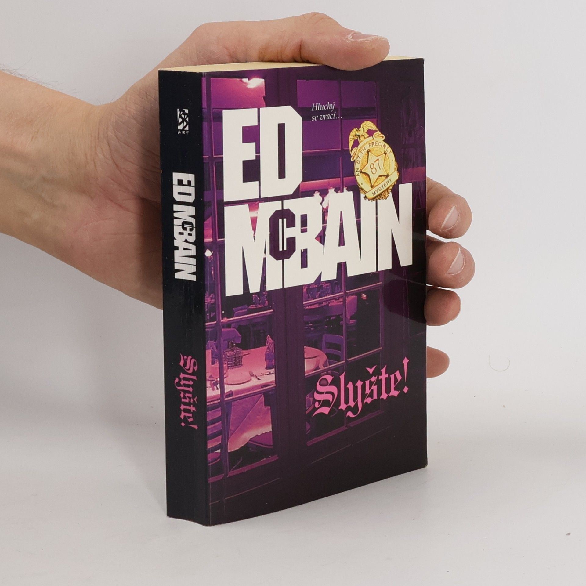 Ed McBain Slyšte! : román z 87. revíru