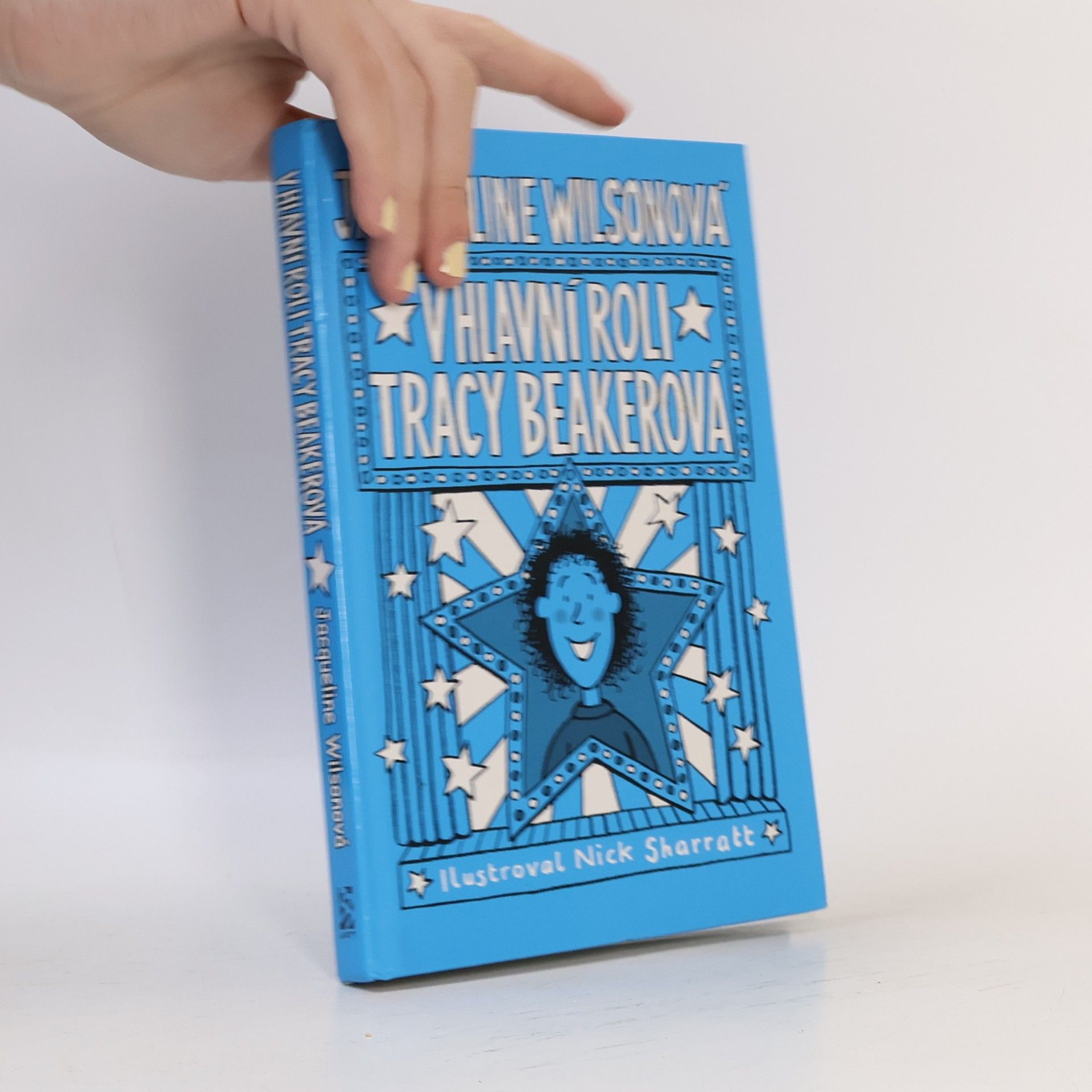 Jacqueline Wilson V hlavní roli Tracy Beakerová
