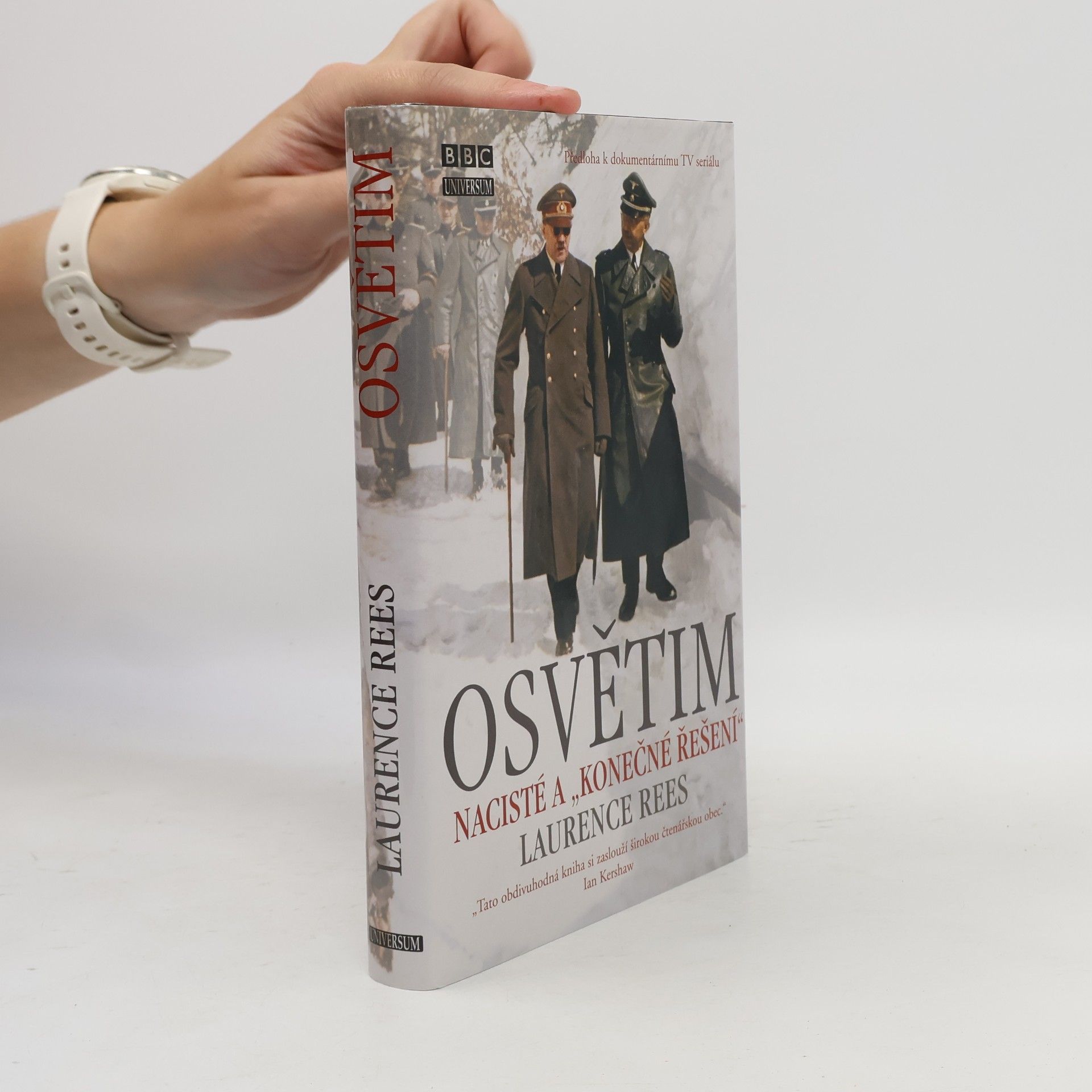 Laurence Rees Osvětim