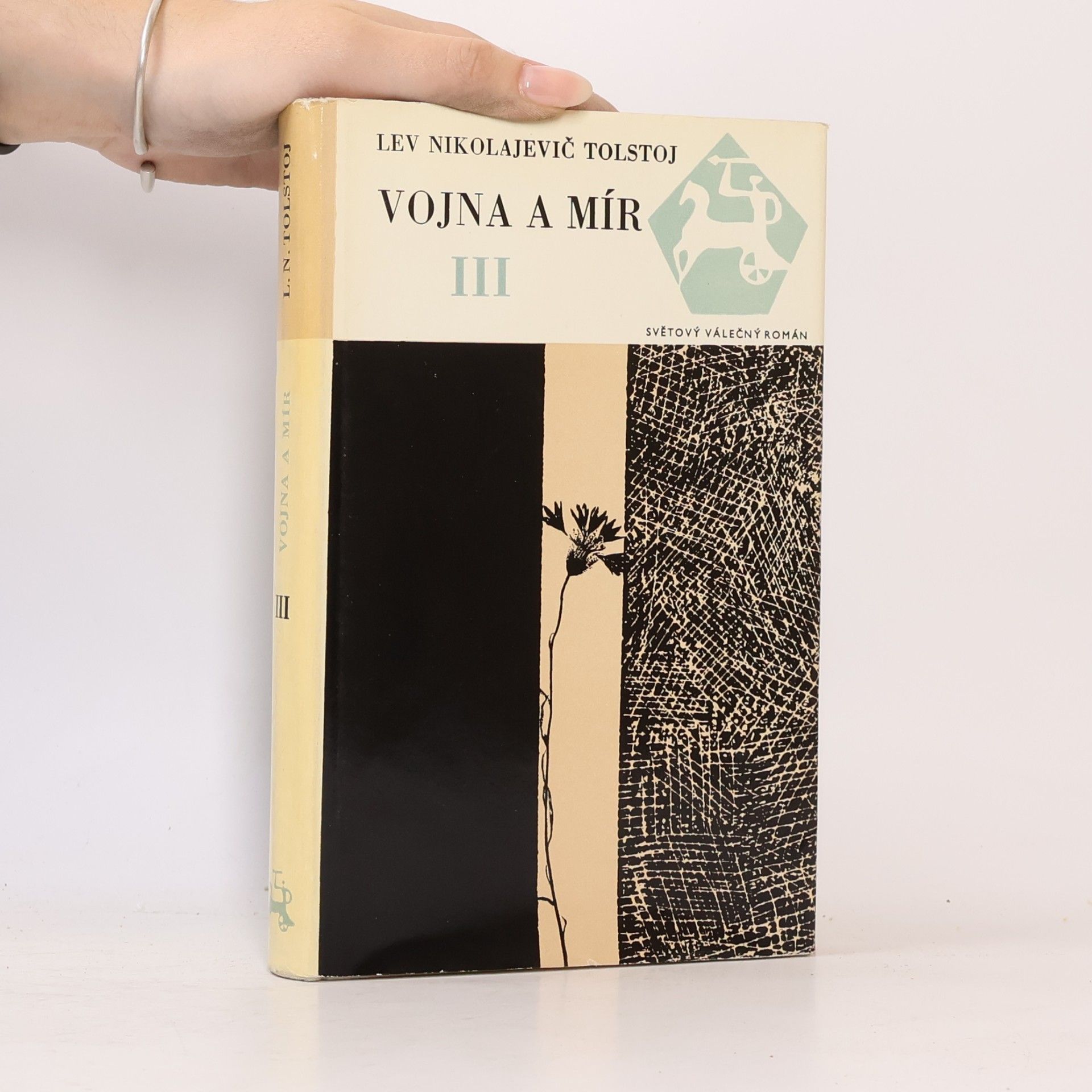Lev Nikolajevič Tolstoj Vojna a mír III.