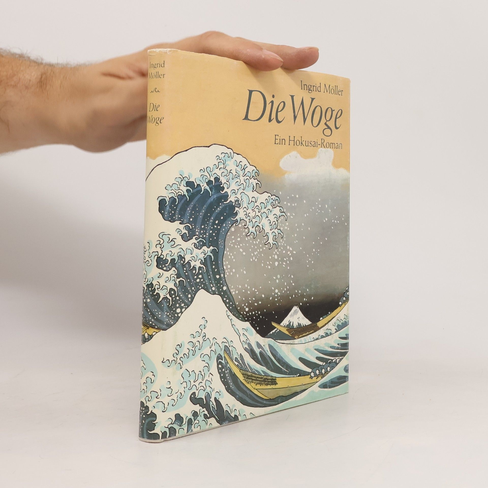 Ingrid Möller Die Woge. Ein Hokusai-Roman