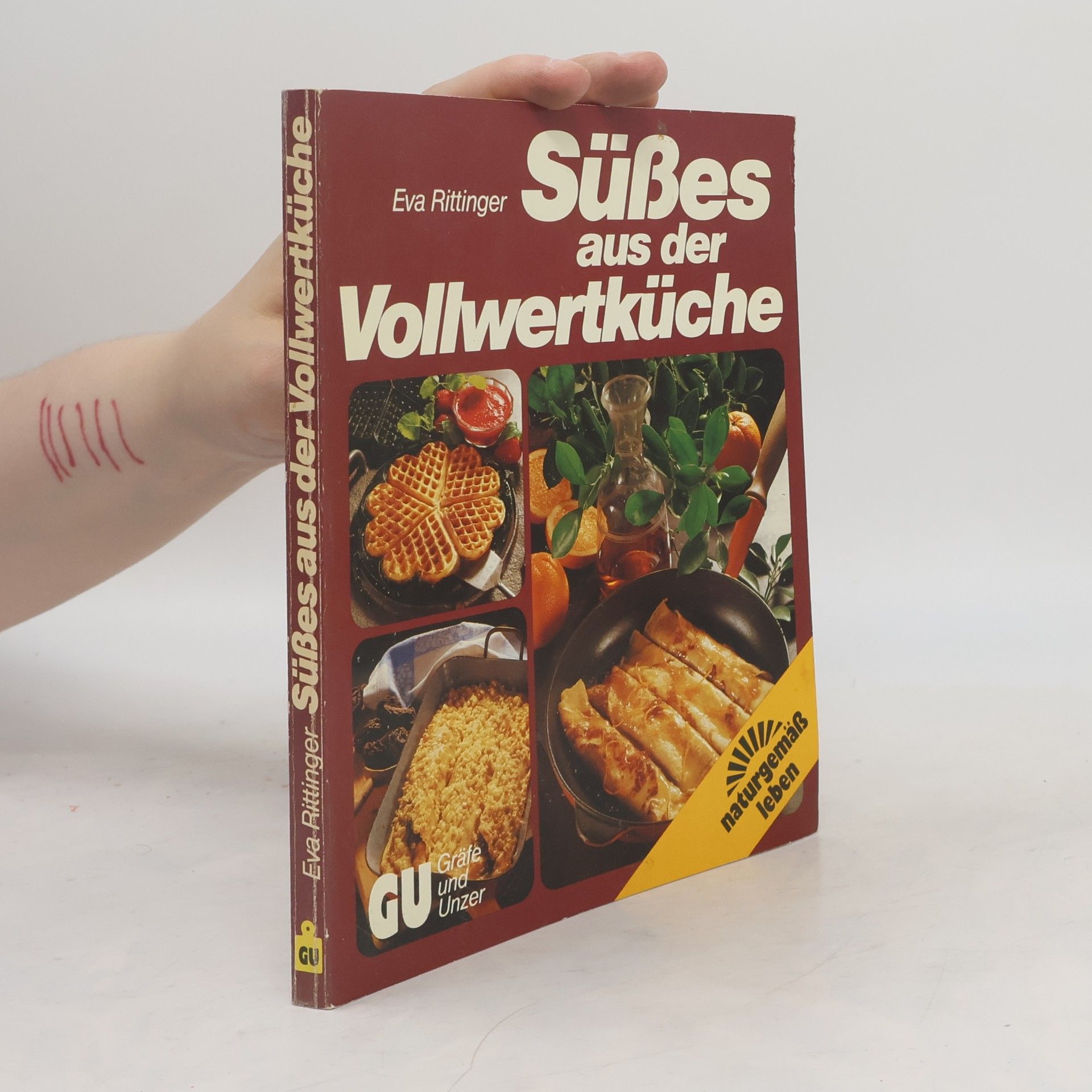 Eva Rittinger Süsses aus der Vollwertküche