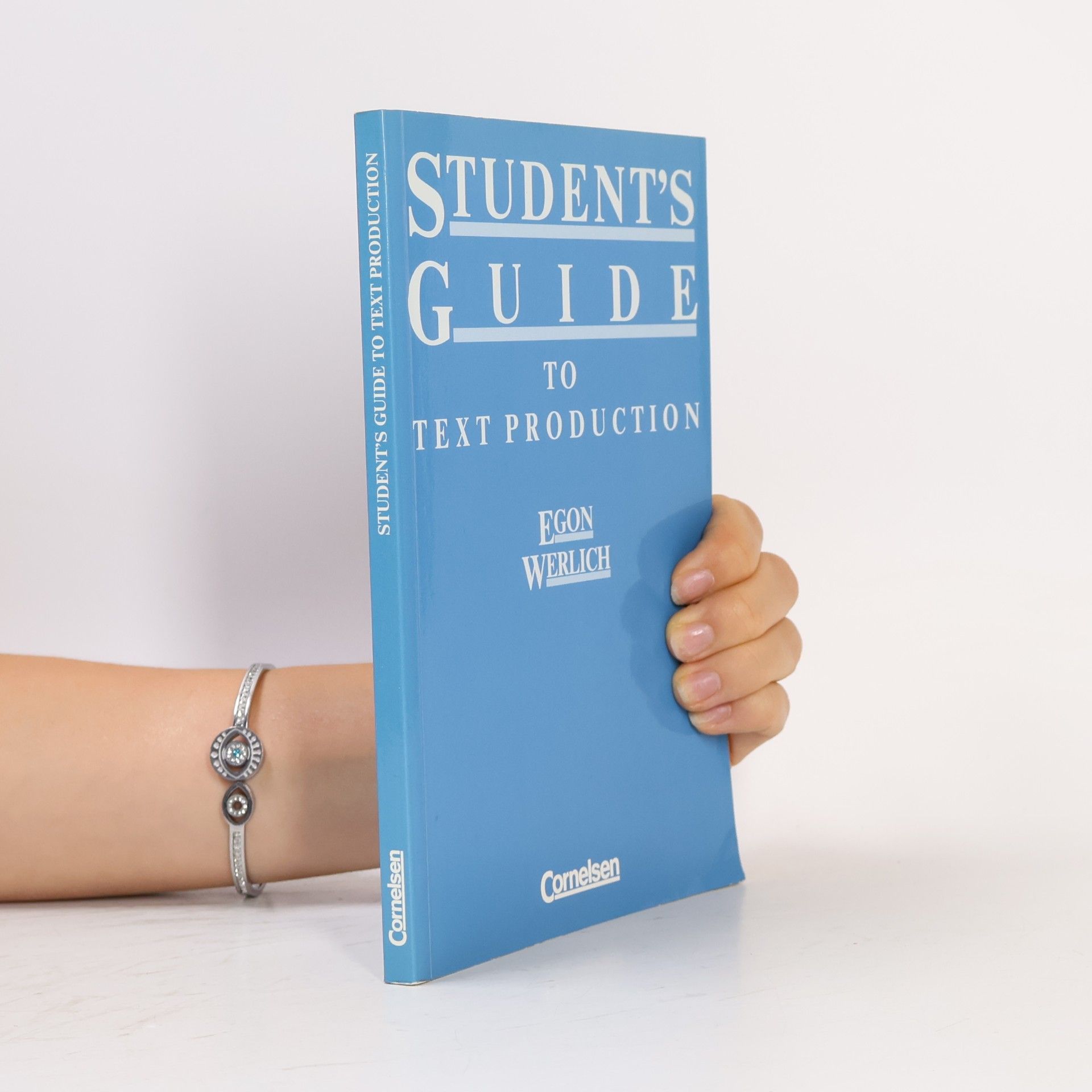 Egon Werlich Student's Guide to Text Production