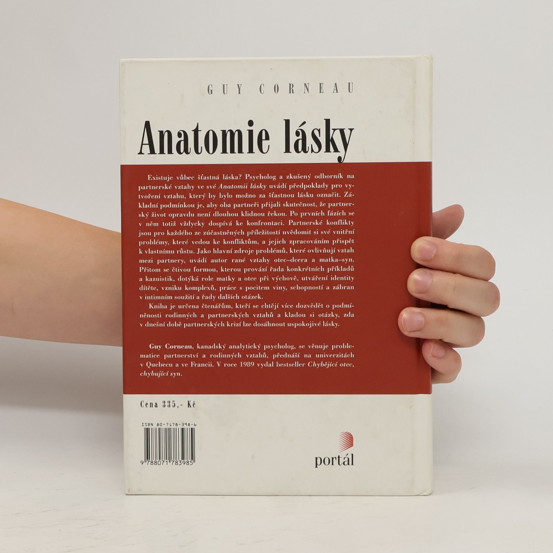 Guy Corneau Anatomie lásky. Vztahy otec-dcera, matka-syn a jejich vliv na budoucí partnerské vztahy
