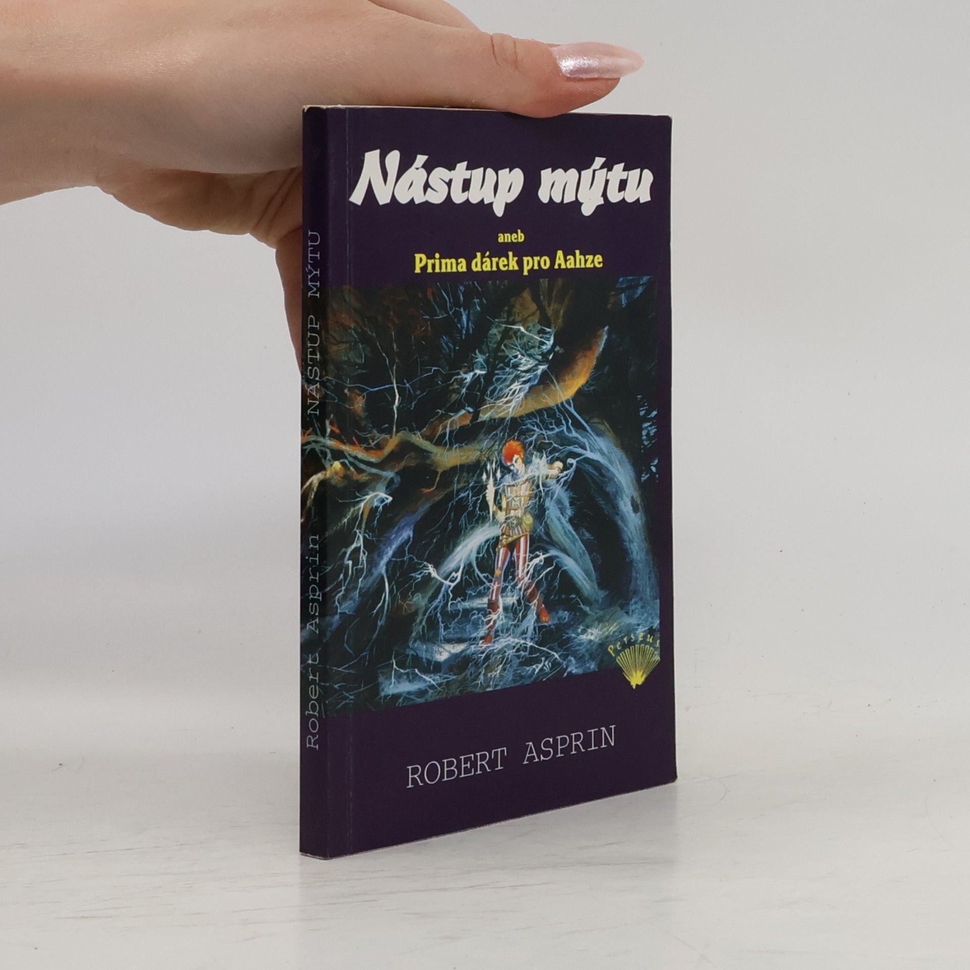 Robert Lynn Asprin Nástup mýtu, aneb, Prima dárek pro Aahze