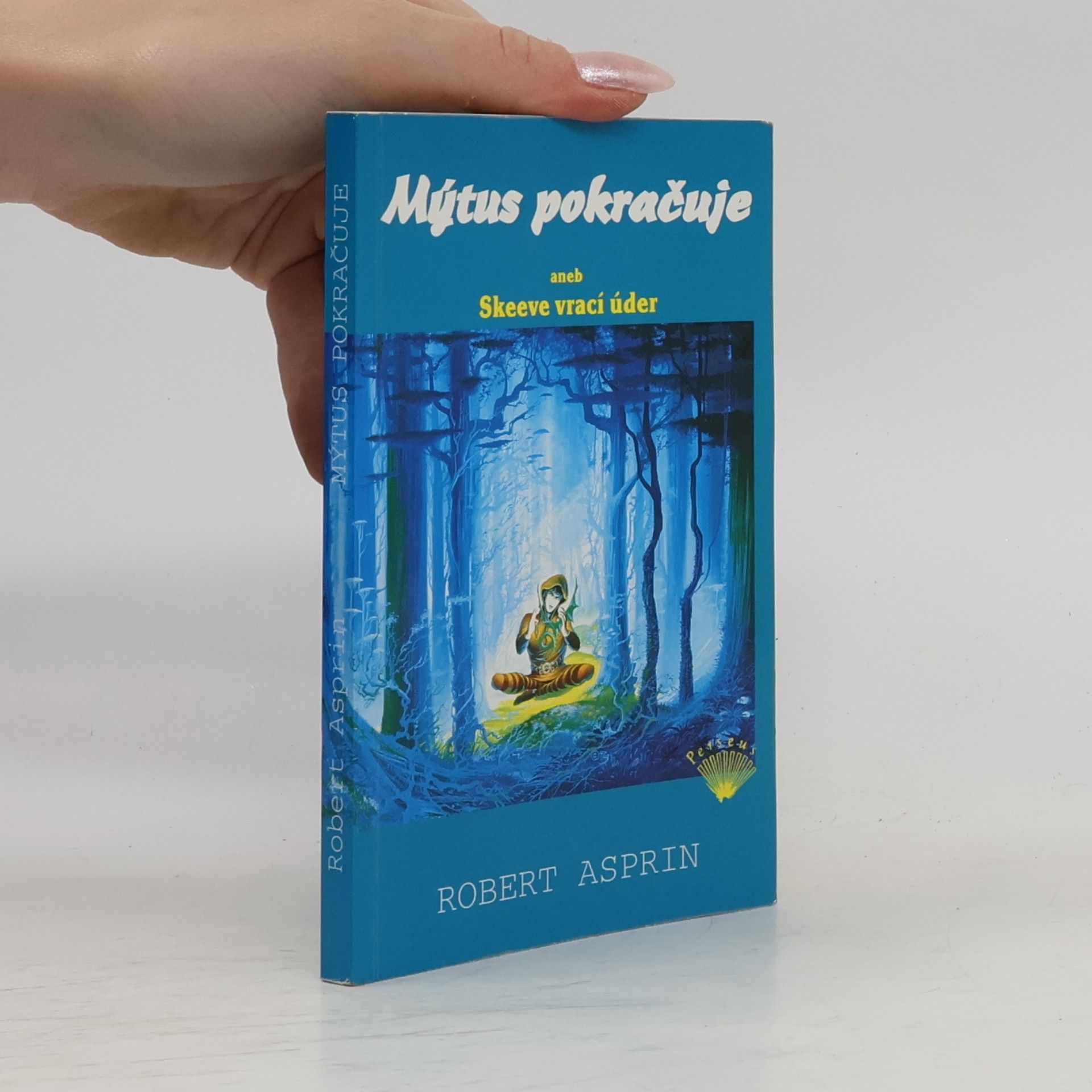 Robert Asprin Mýtus pokračuje, aneb, Skeeve vrací úder