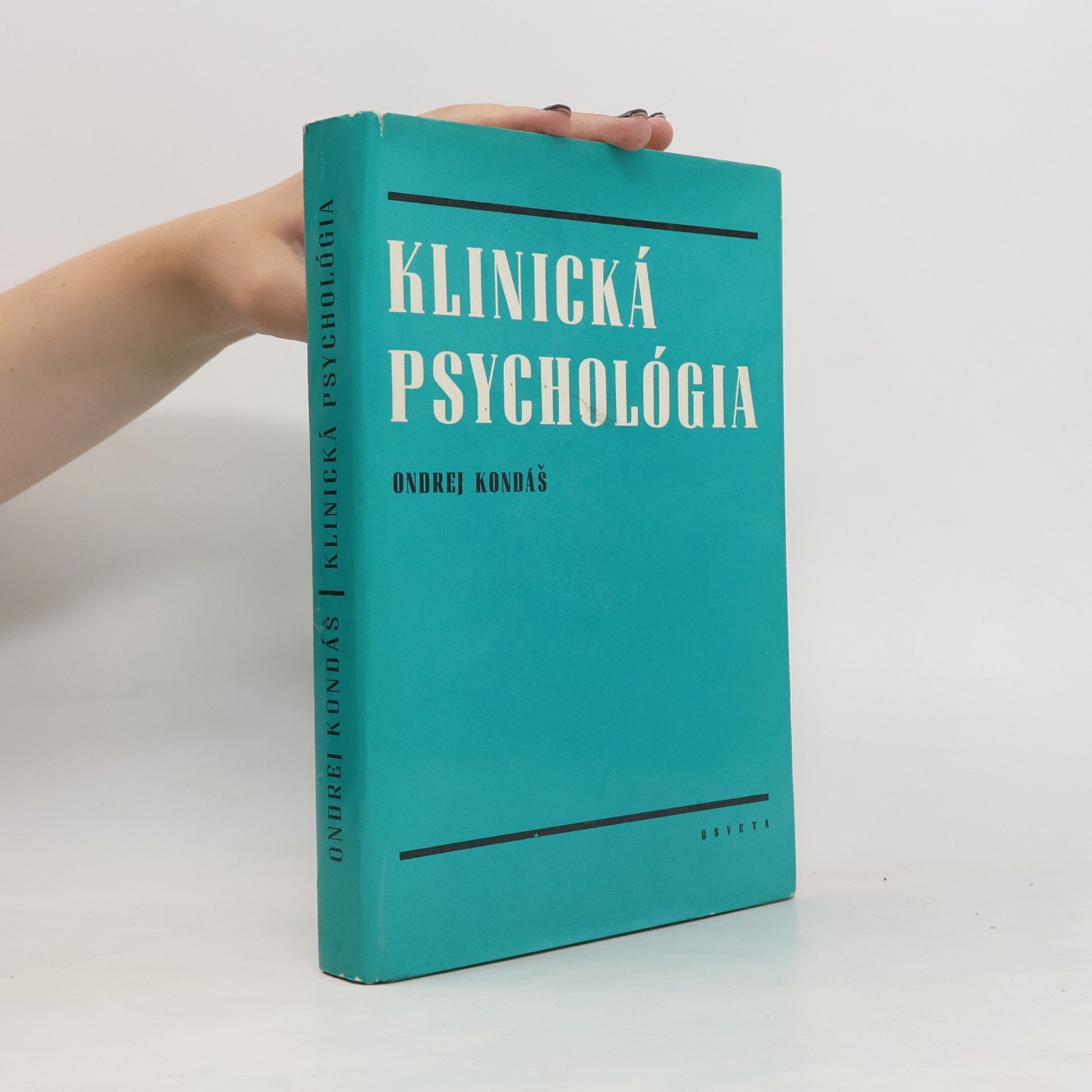 Ondrej Kondáš Klinická psychológia