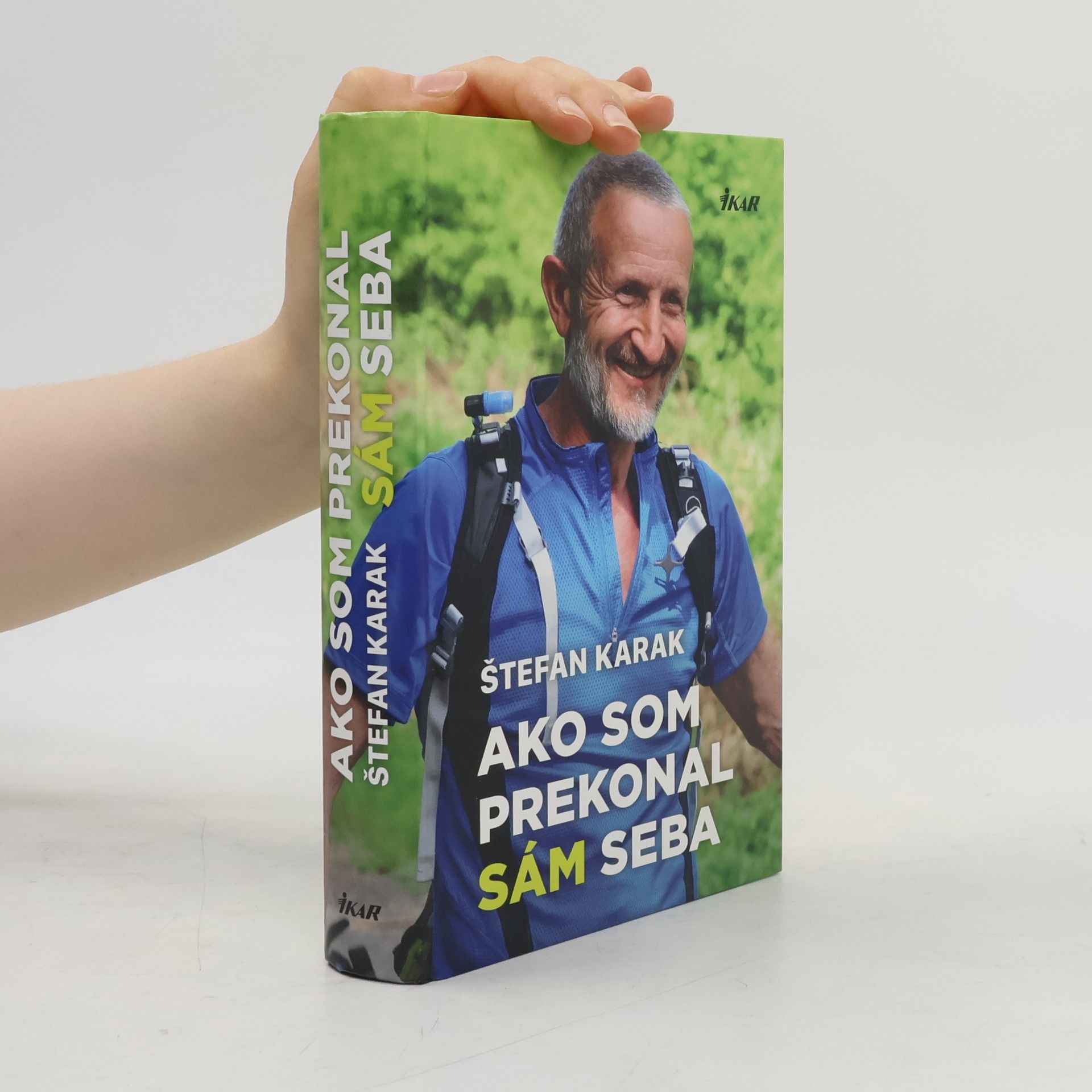 Štefan Karak Ako som prekonal sám seba