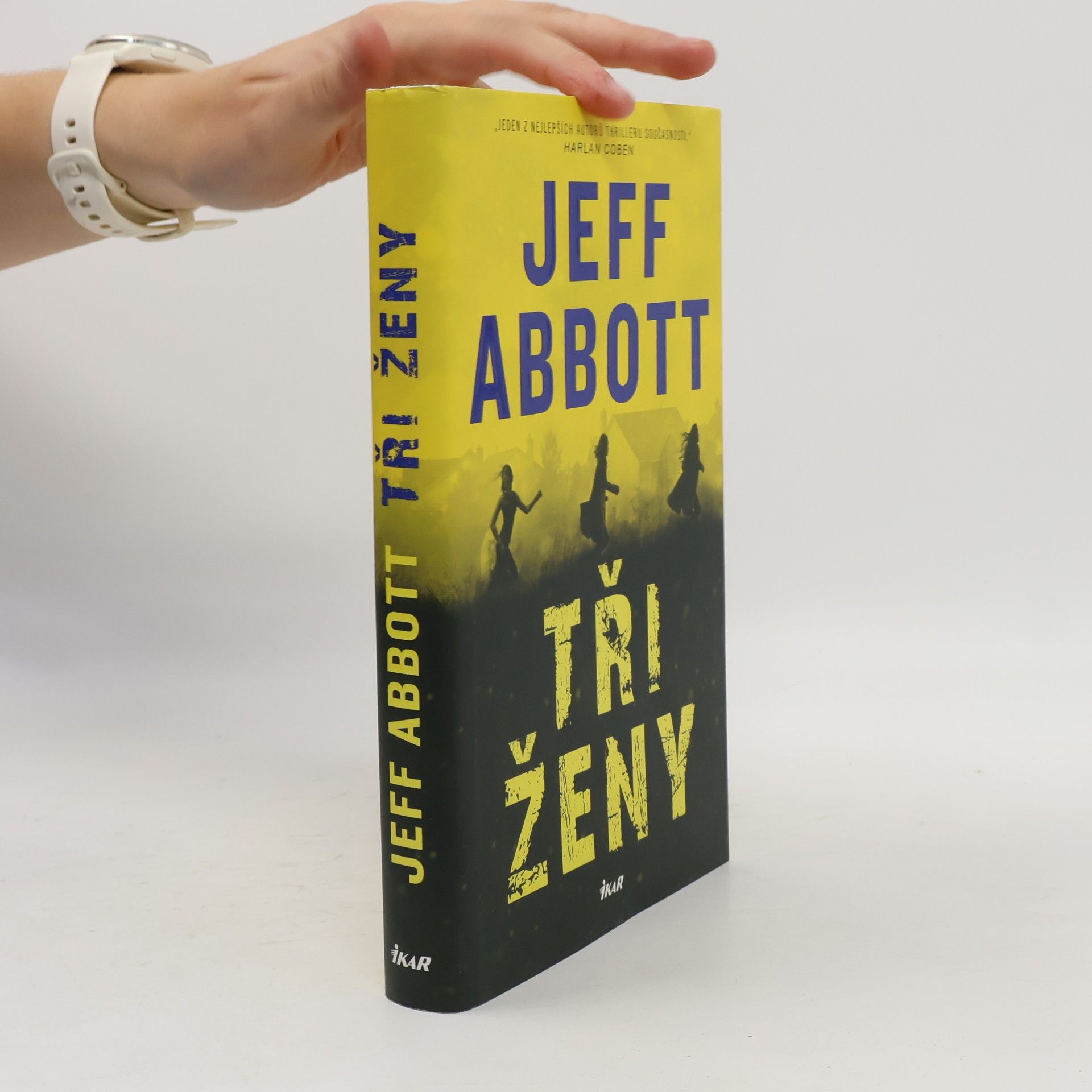 Jeff Abbott Tři ženy