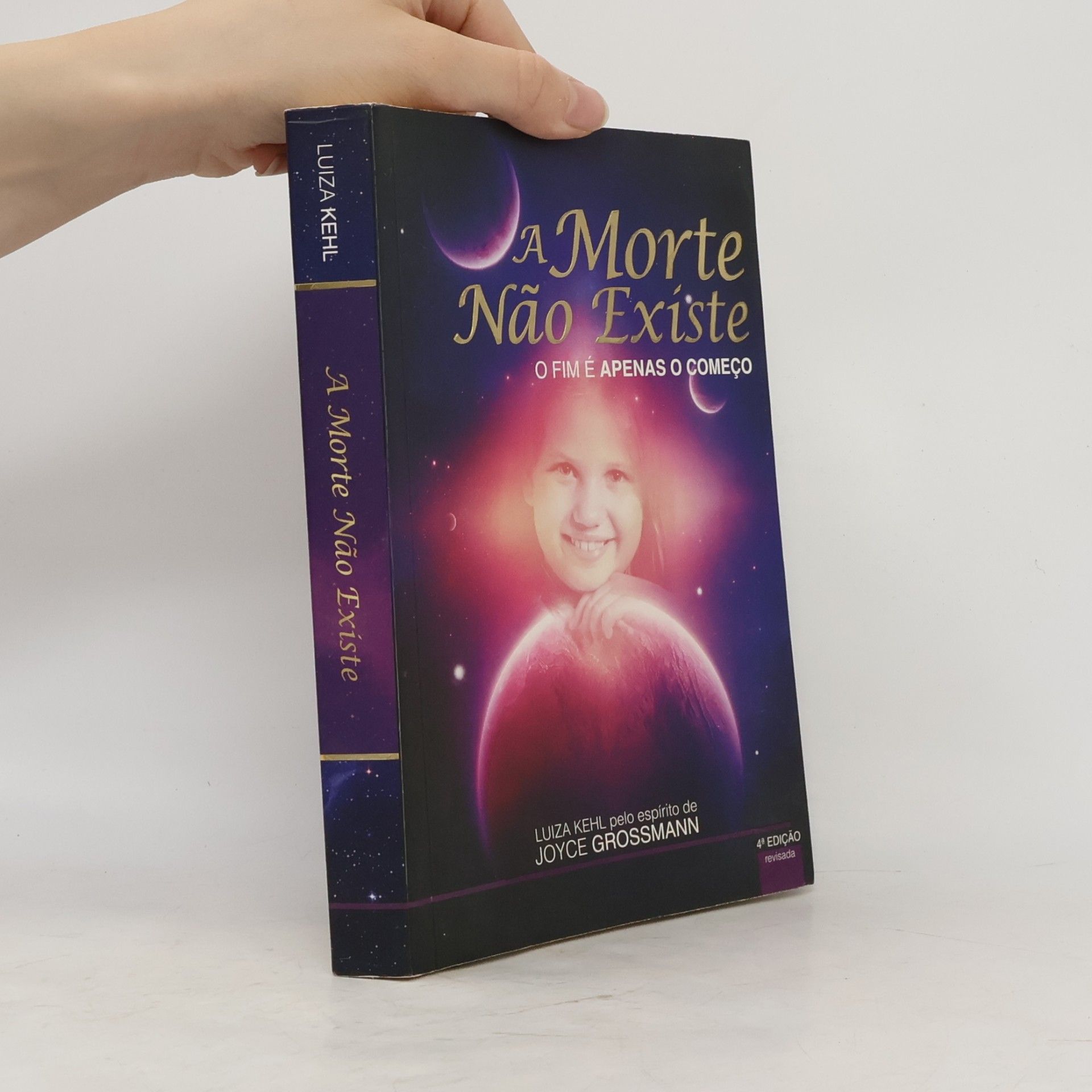 Joyce Grossmann A Morte Não Existe