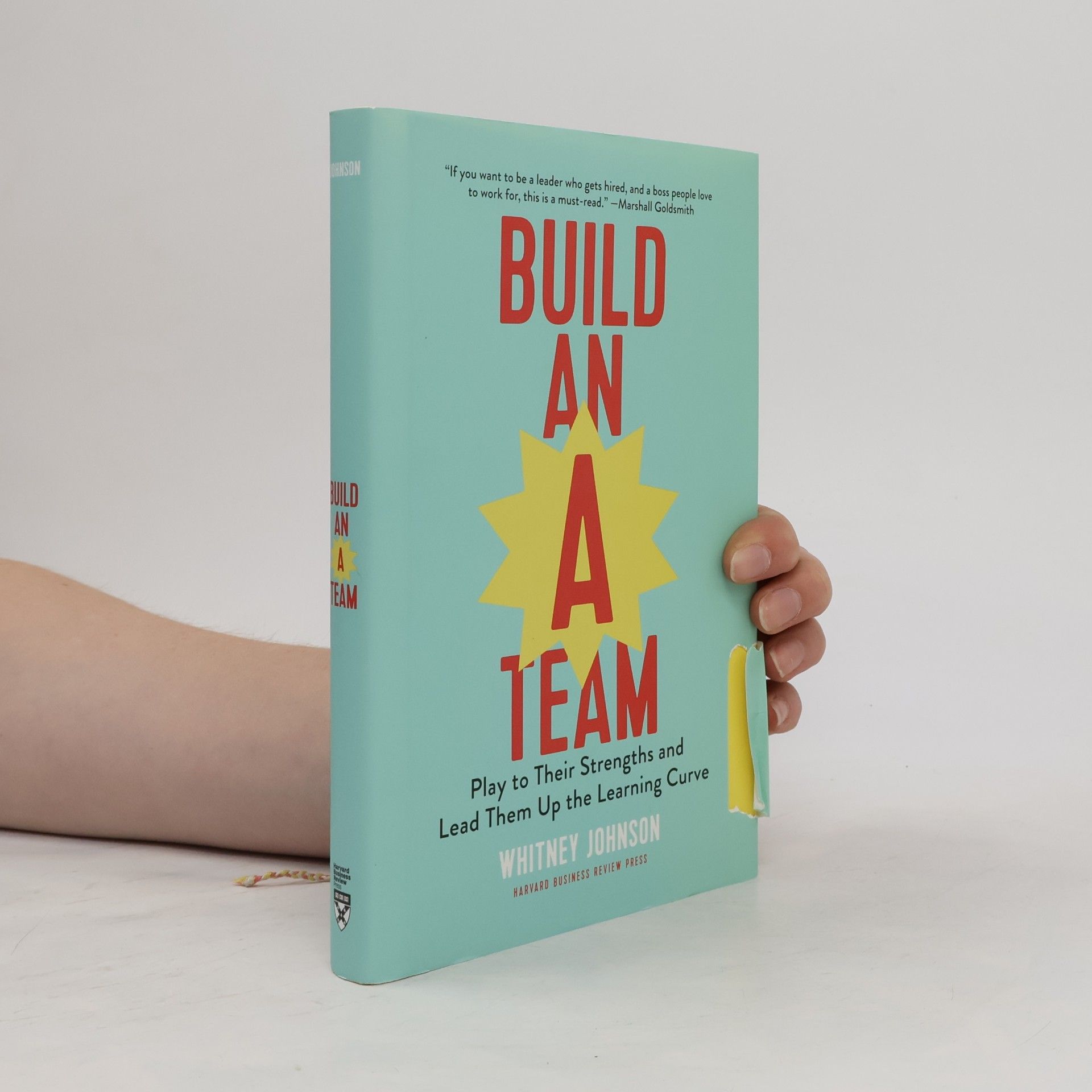 Whitney Johnson Build an A-Team