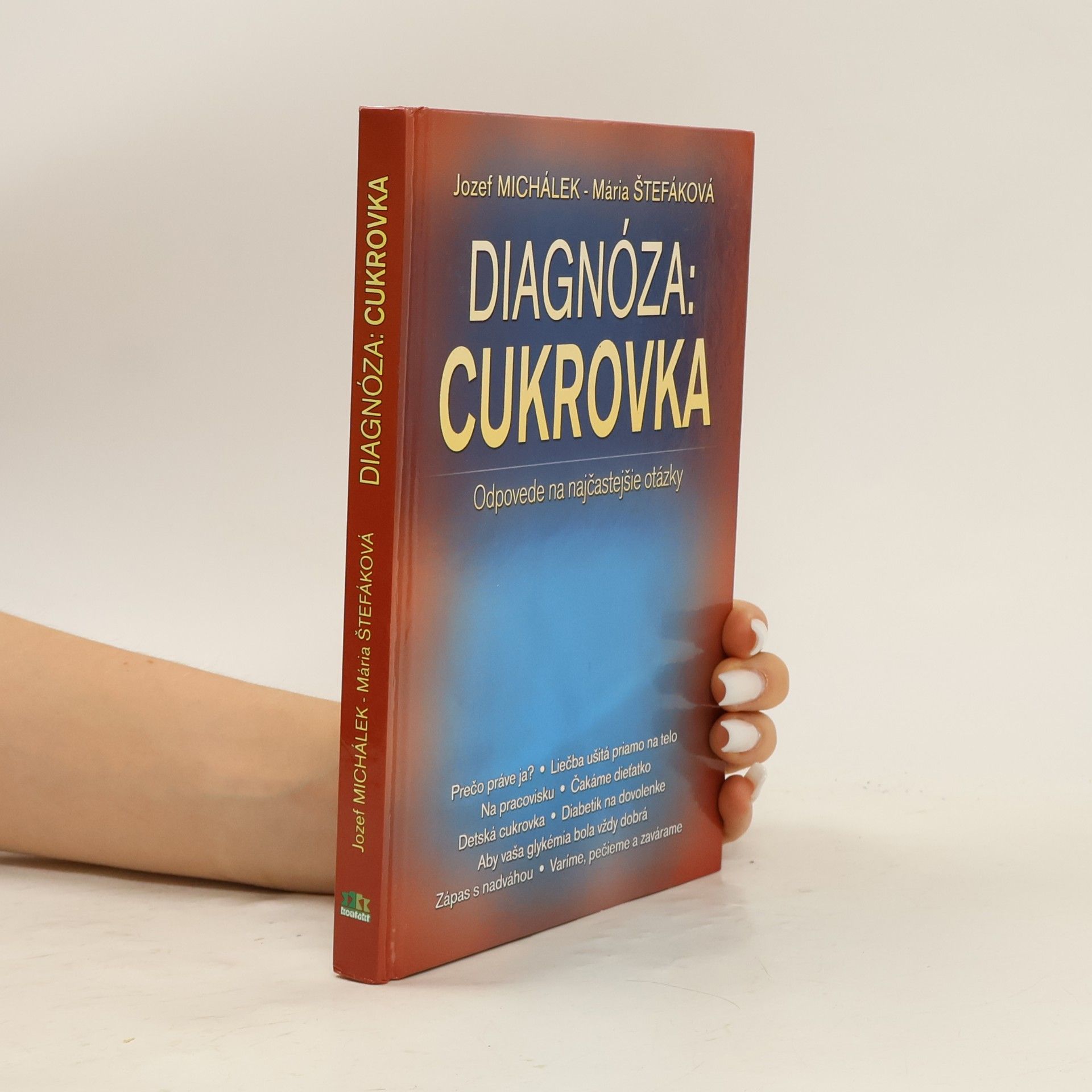 Diagnóza: Cukrovka