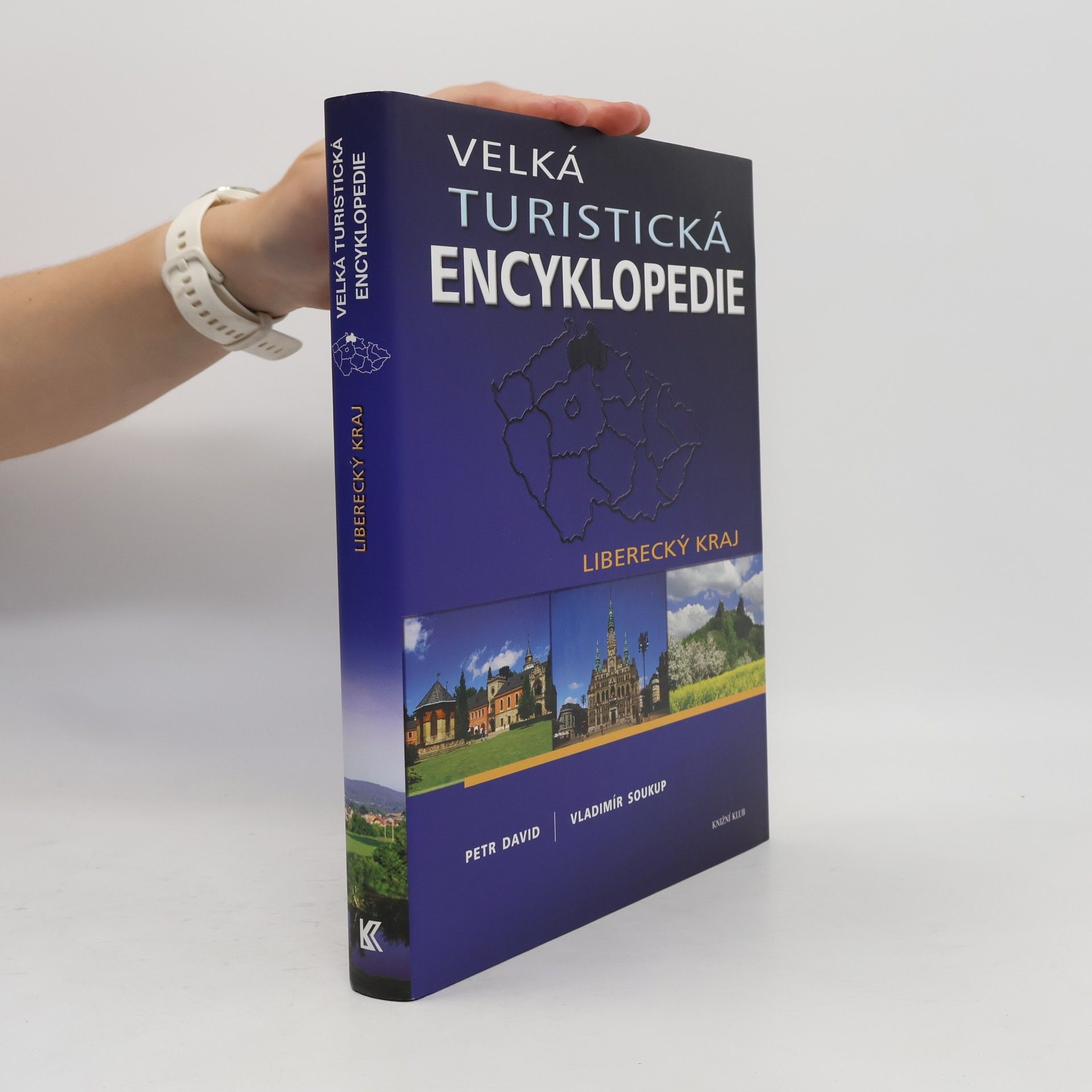 Velká turistická encyklopedie. Liberecký kraj