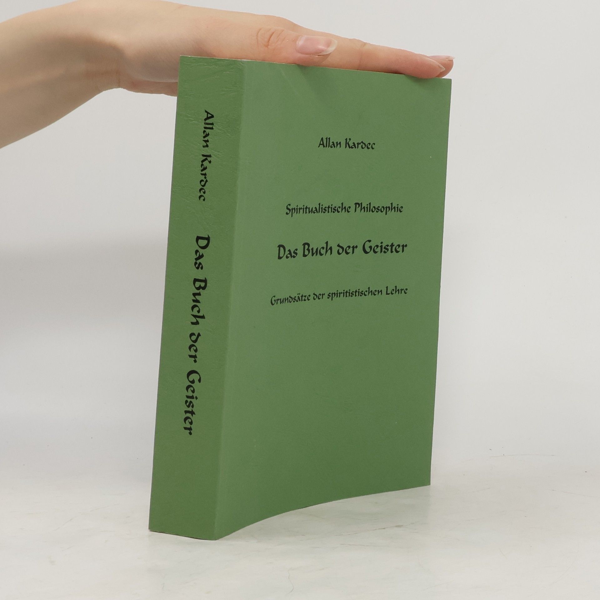 Allan Kardec Das Buch der Geister