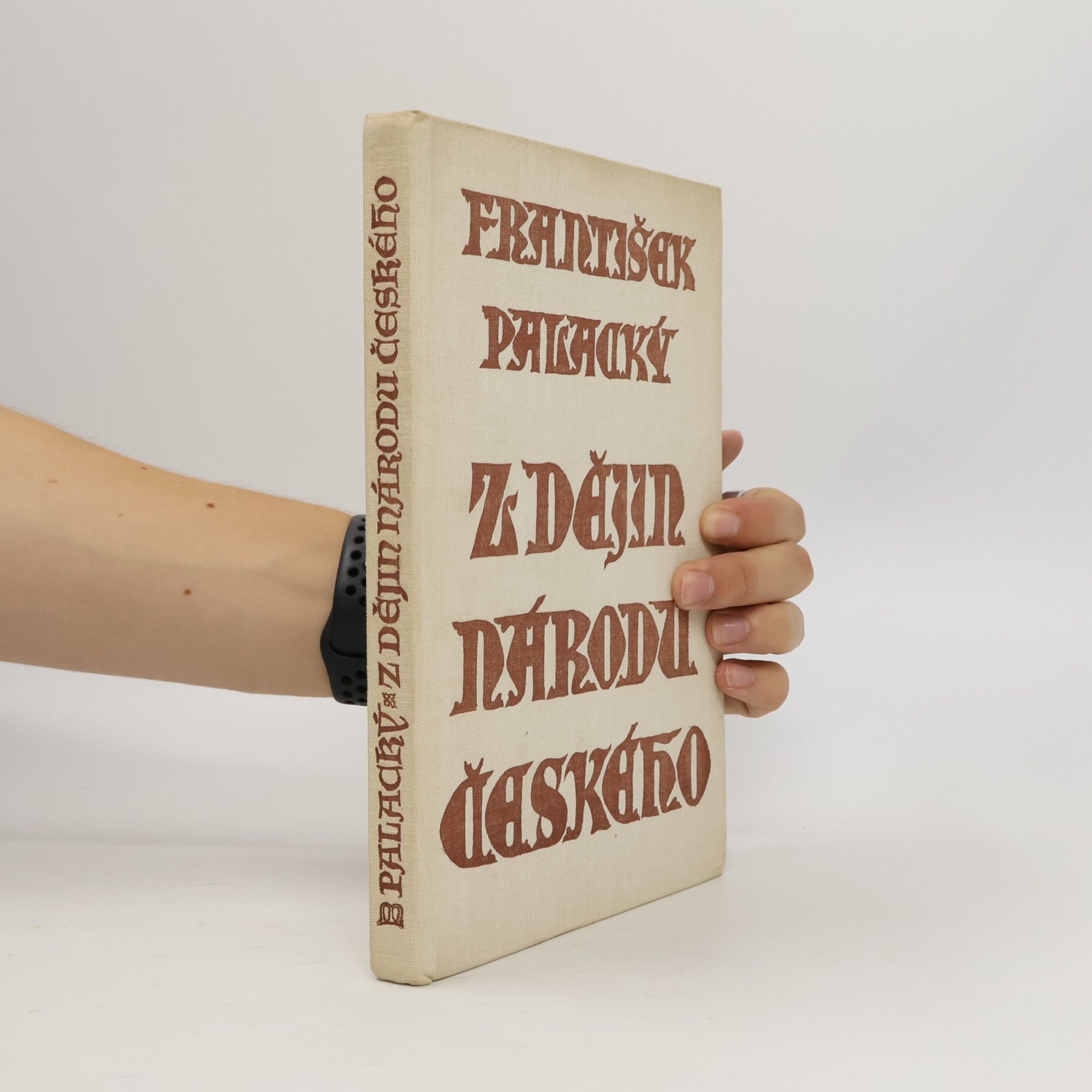 František Palacký Z dějin národu českého