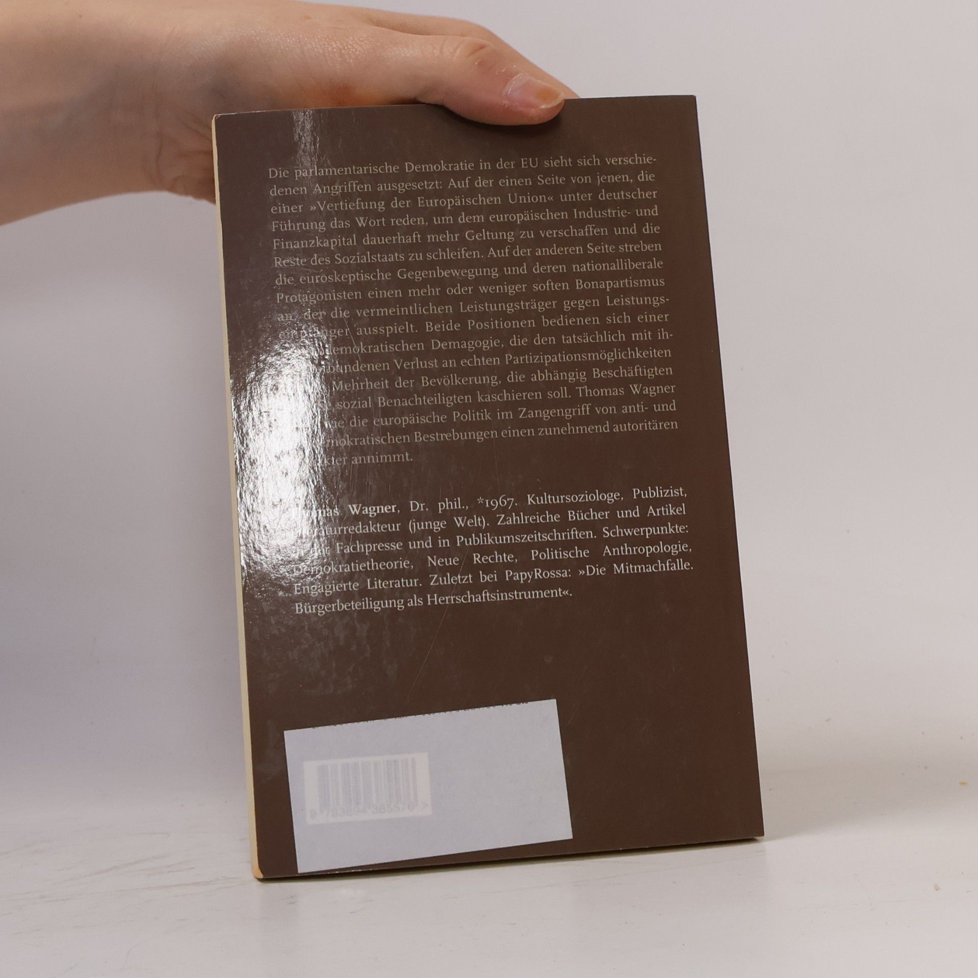Thomas Wagner Neue Kleine Bibliothek: Demokratie im Zangengriff