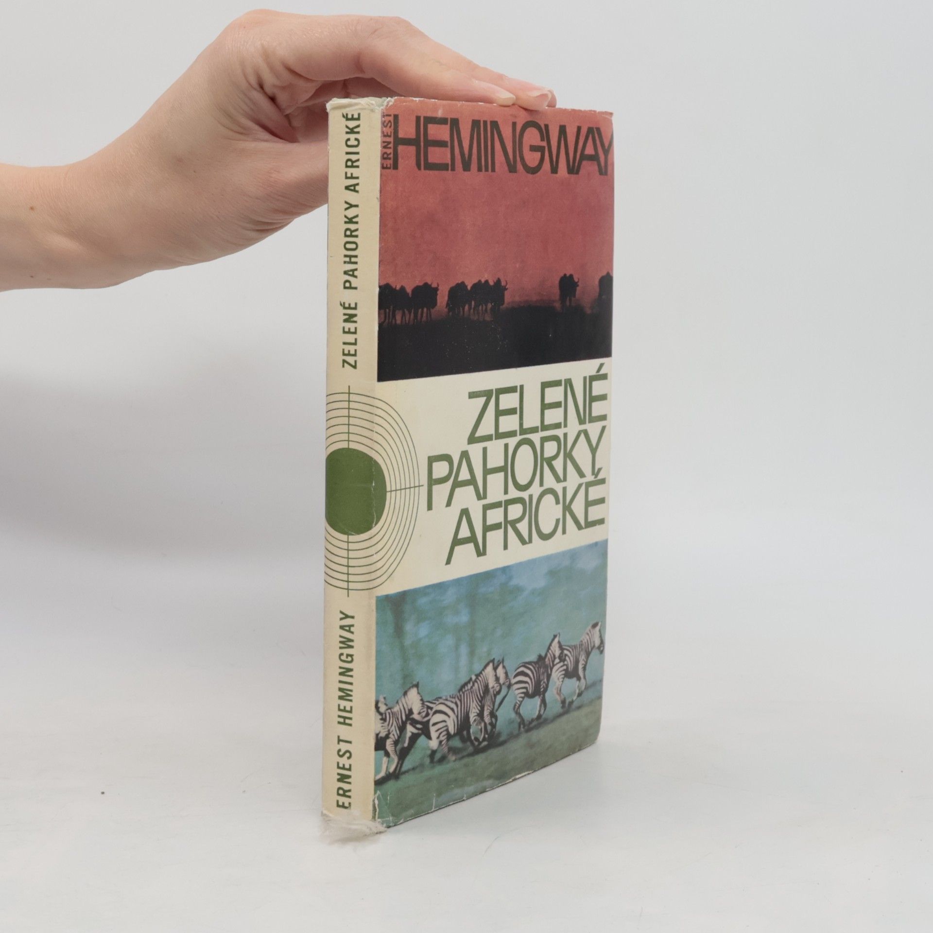 Ernest Hemingway Zelené pahorky africké
