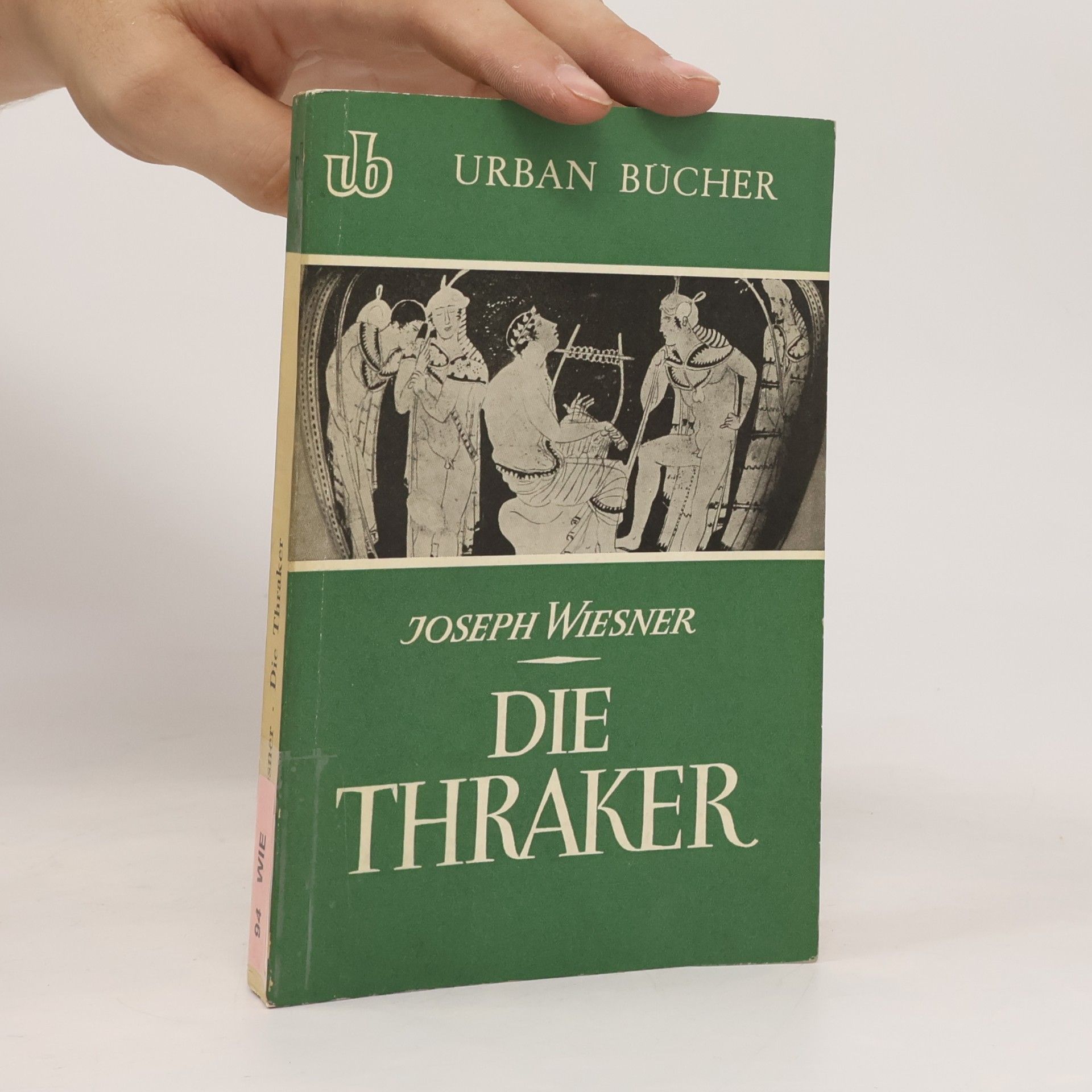 Joseph Wiesner Die Thraker