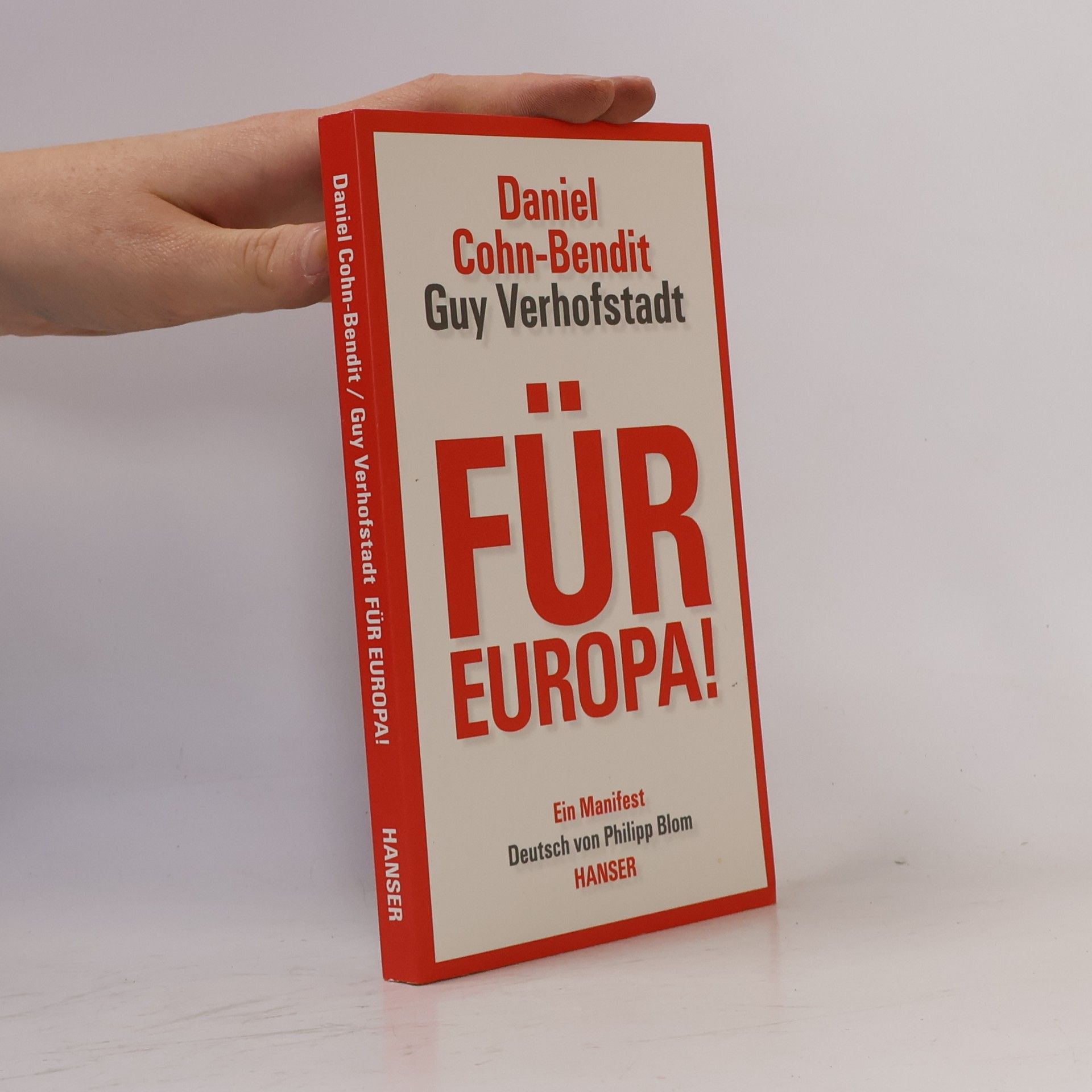 Daniel Cohn-Bendit Für Europa!