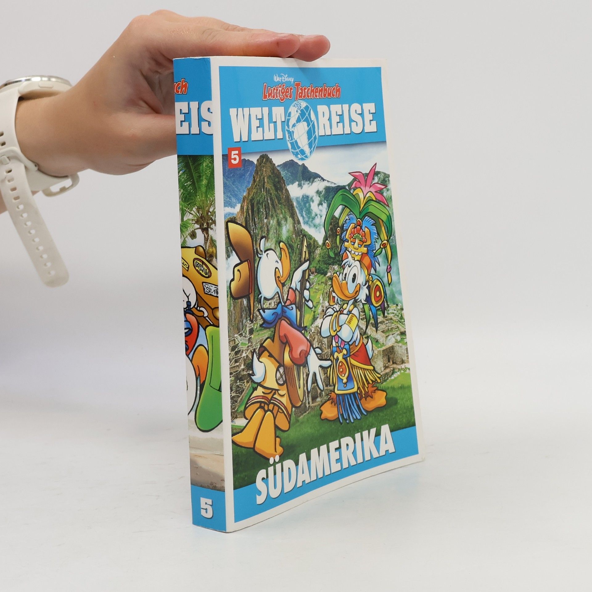 Walt Disney Lustiges Taschenbuch Welt Reise. Südamerika 5