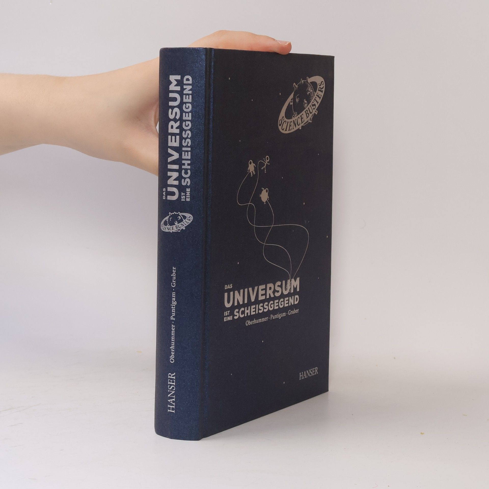 Heinz Obenhummer Das Universum ist eine Scheissgegend