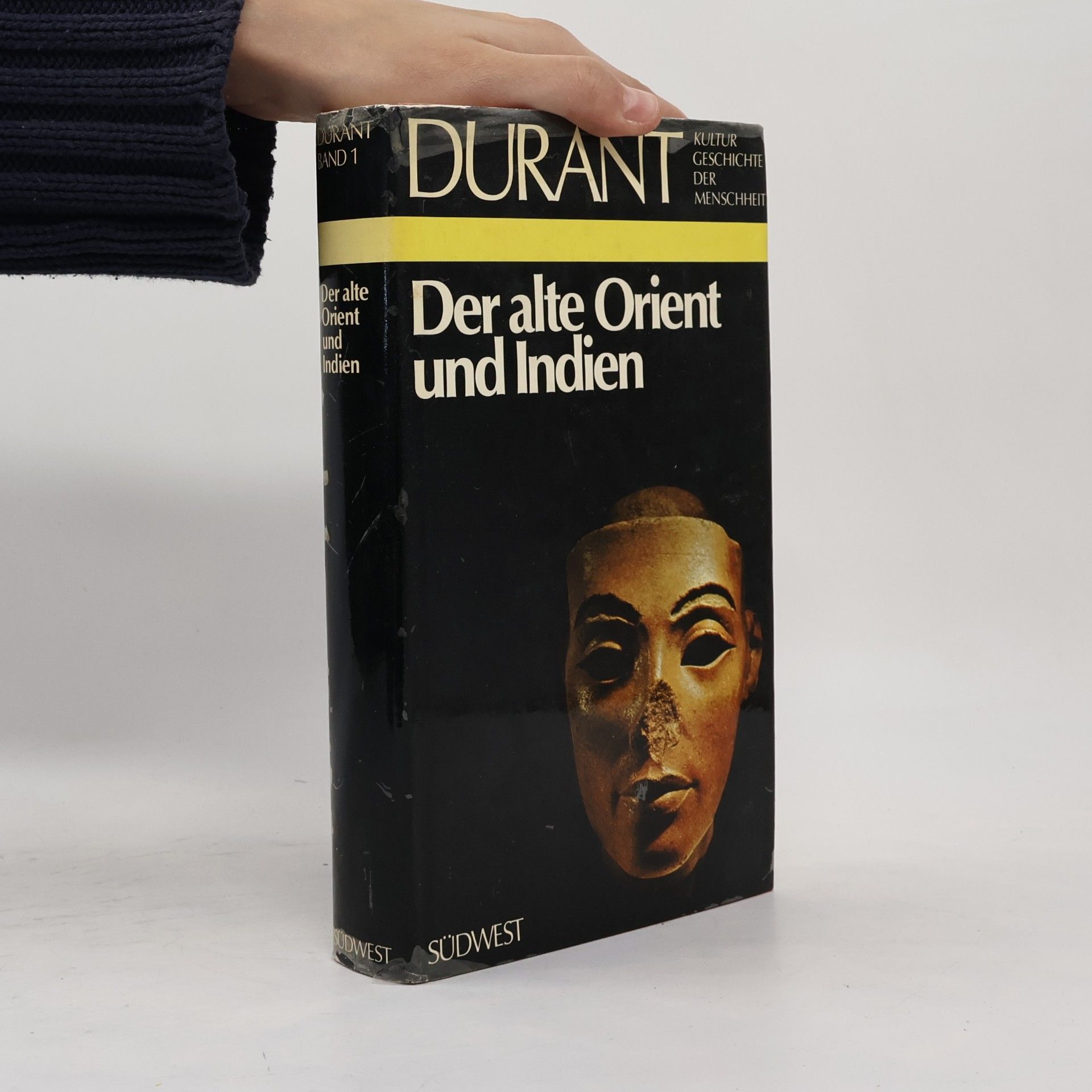 Will Durant Der alte Orient und Indien